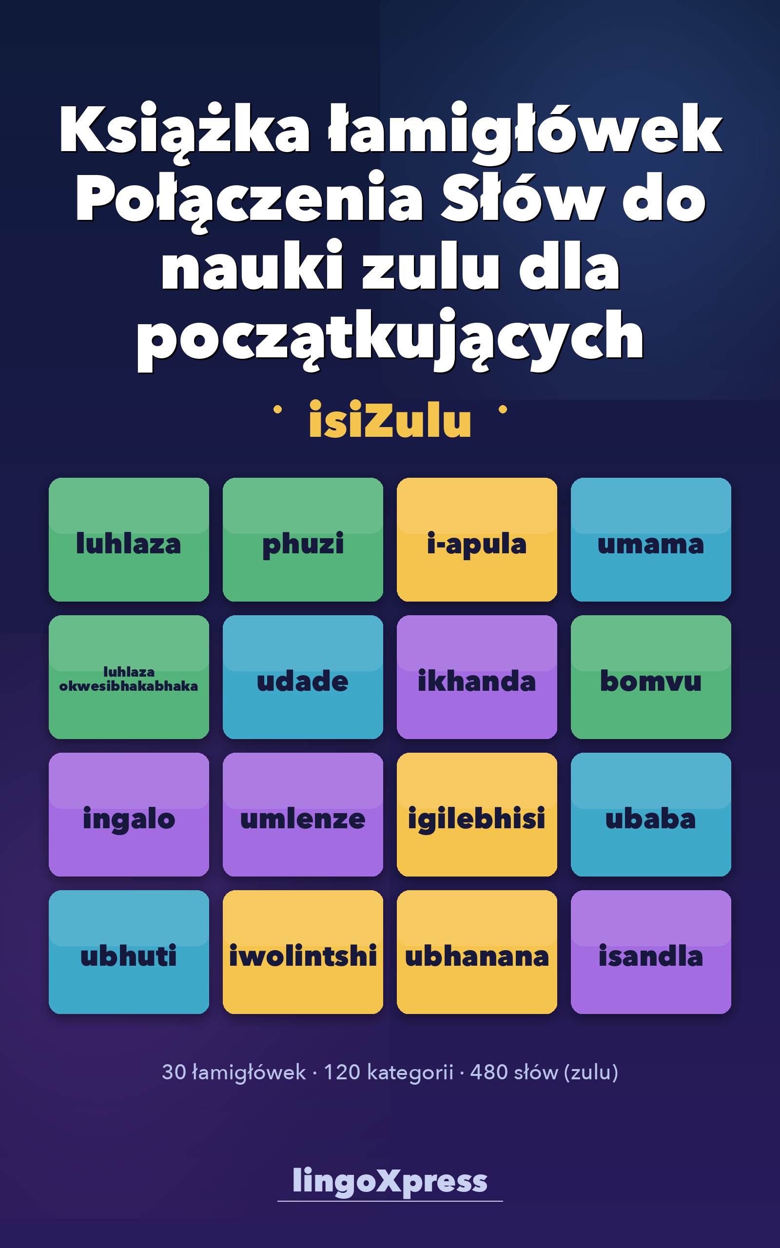 Książka łamigłówek Połączenia Słów do nauki zulu dla początkujących