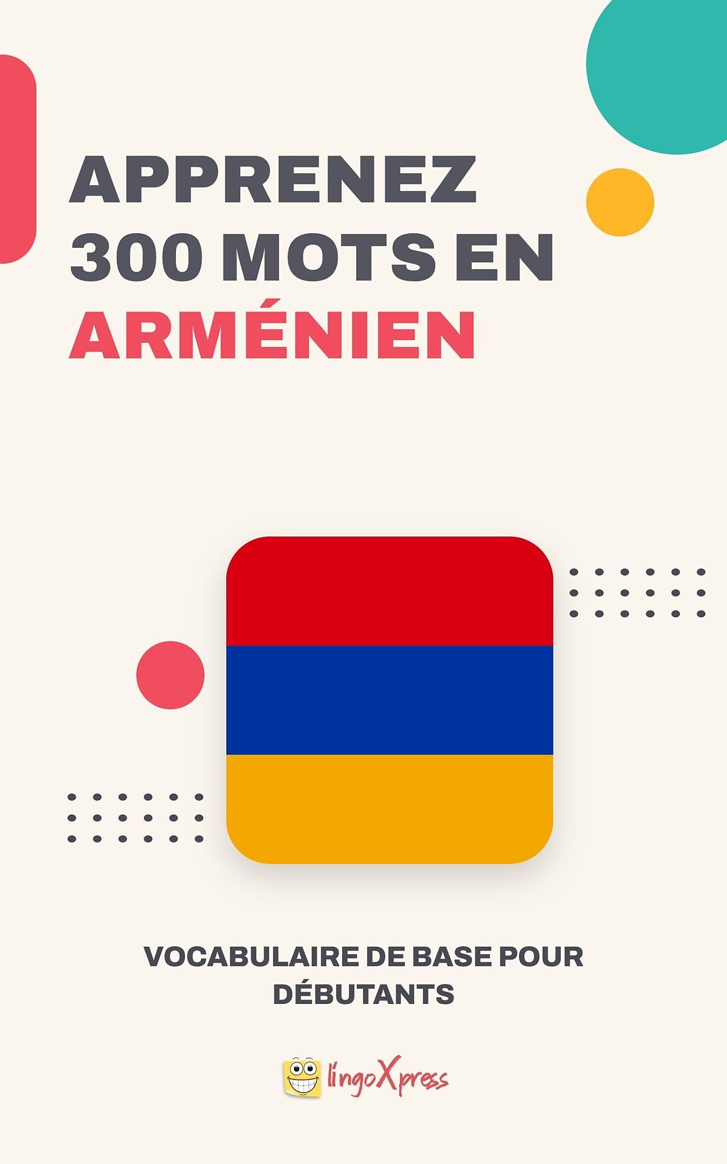 Apprendre 300 mots en arménien