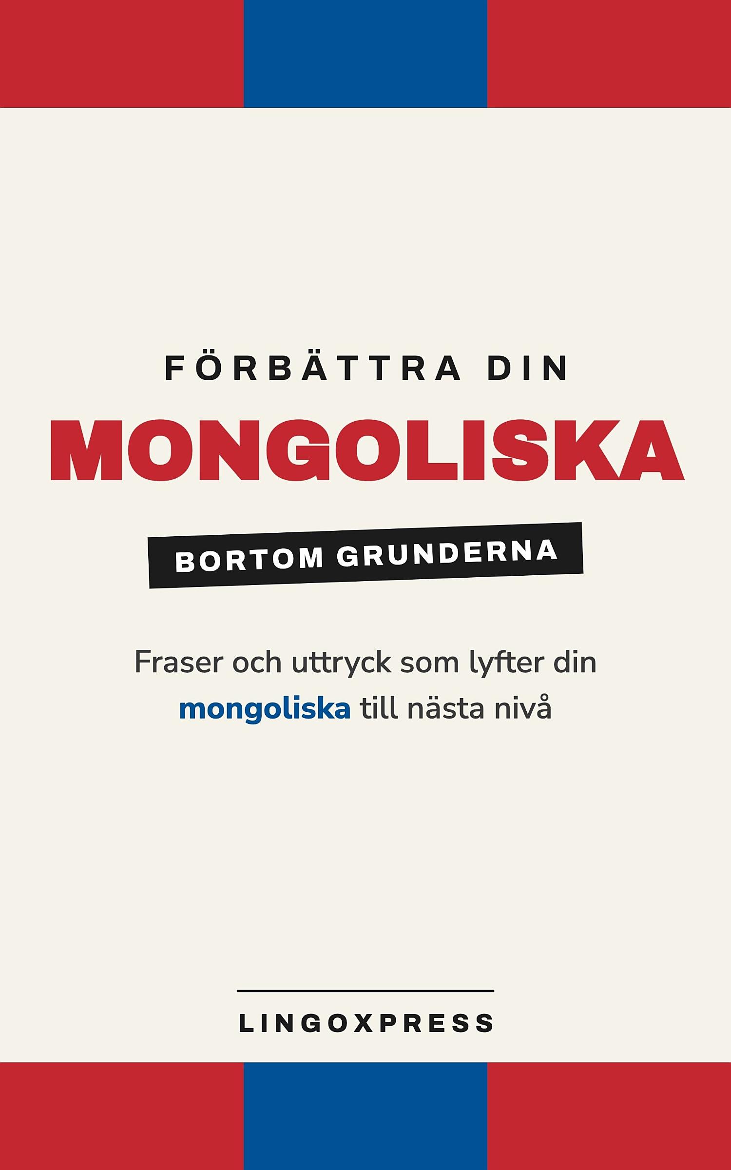 Förbättra din mongoliska