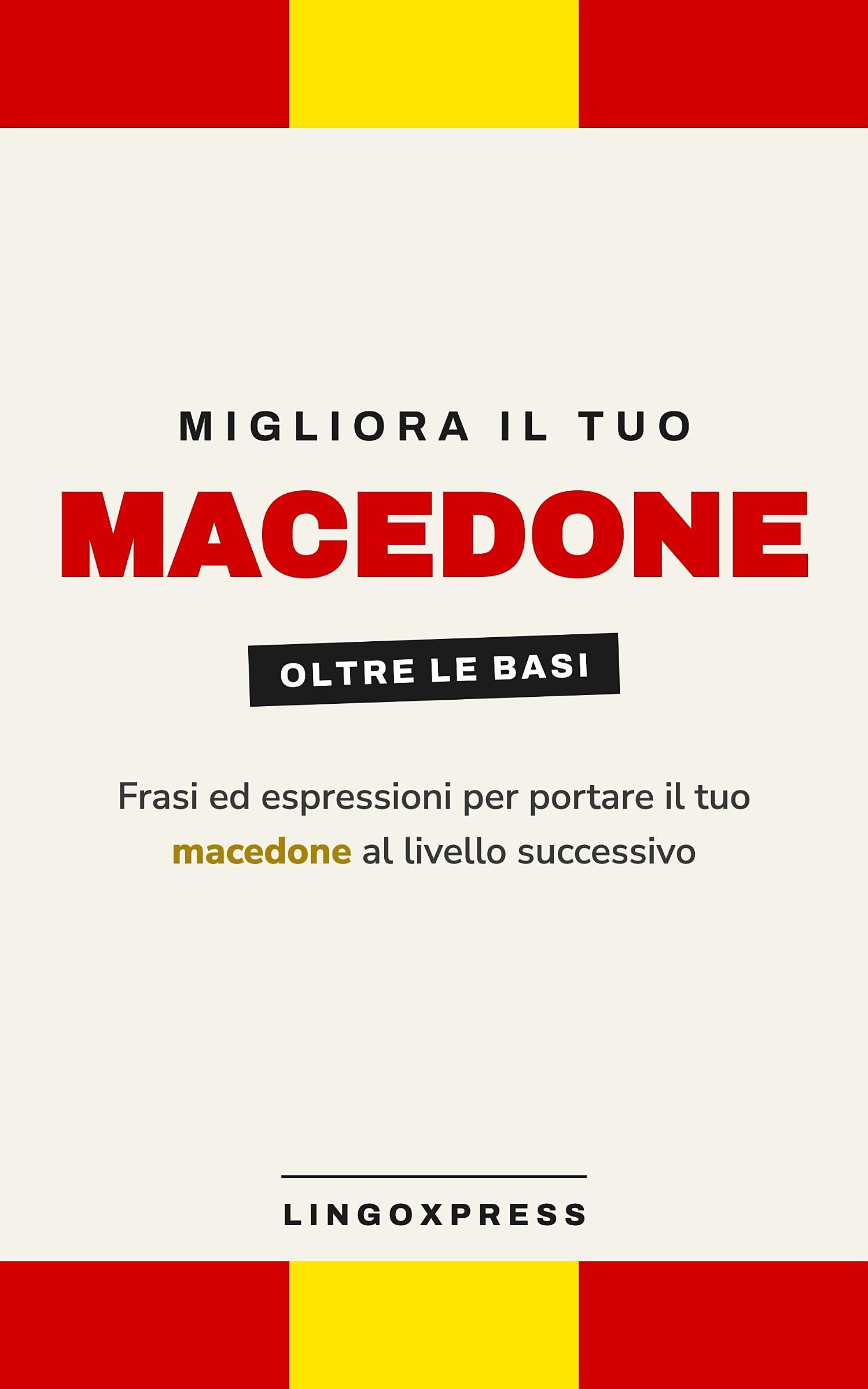 Migliora il tuo macedone
