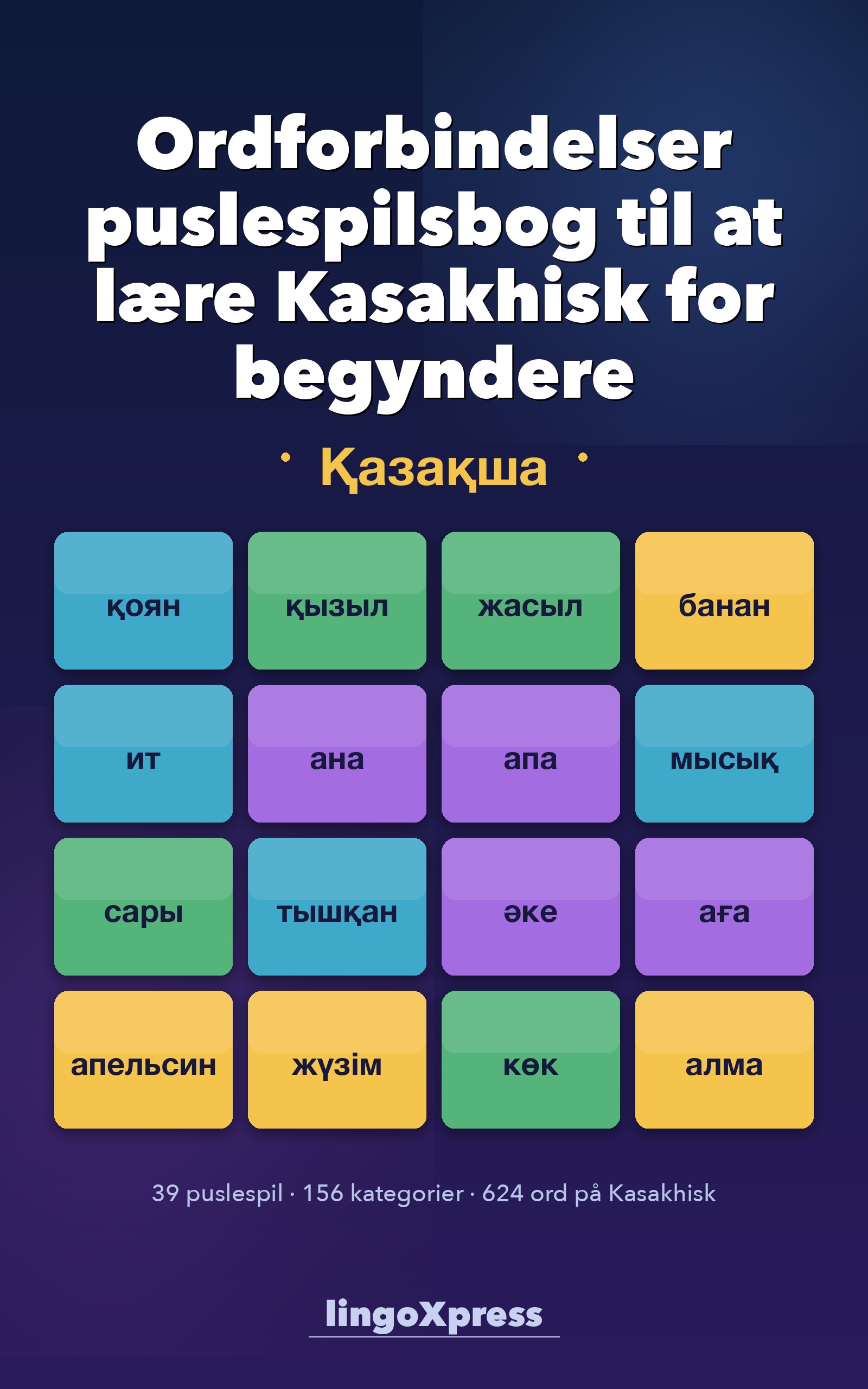 Ordforbindelser puslespilsbog til at lære Kasakhisk for begyndere