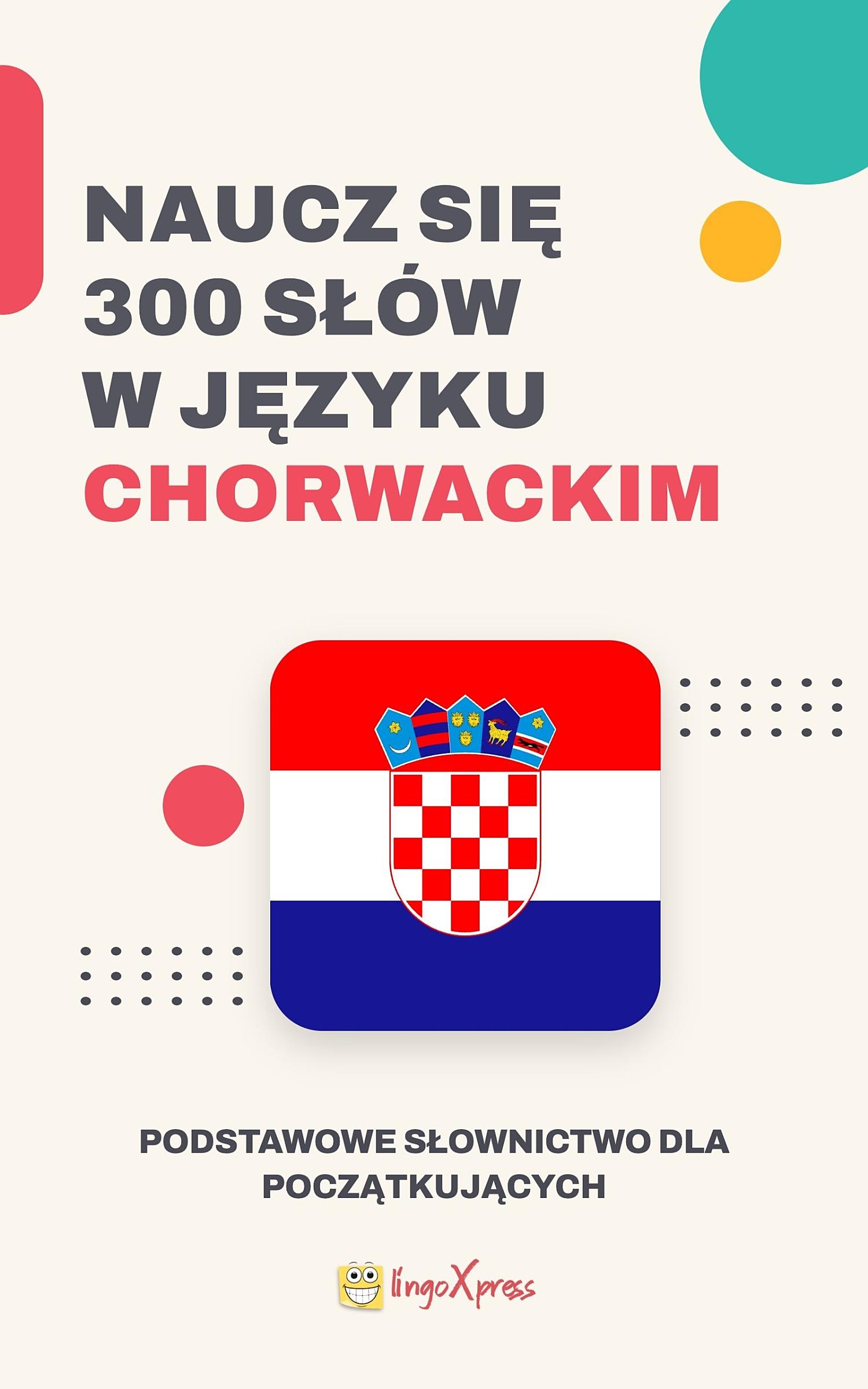 Naucz się 300 słów w języku chorwackim