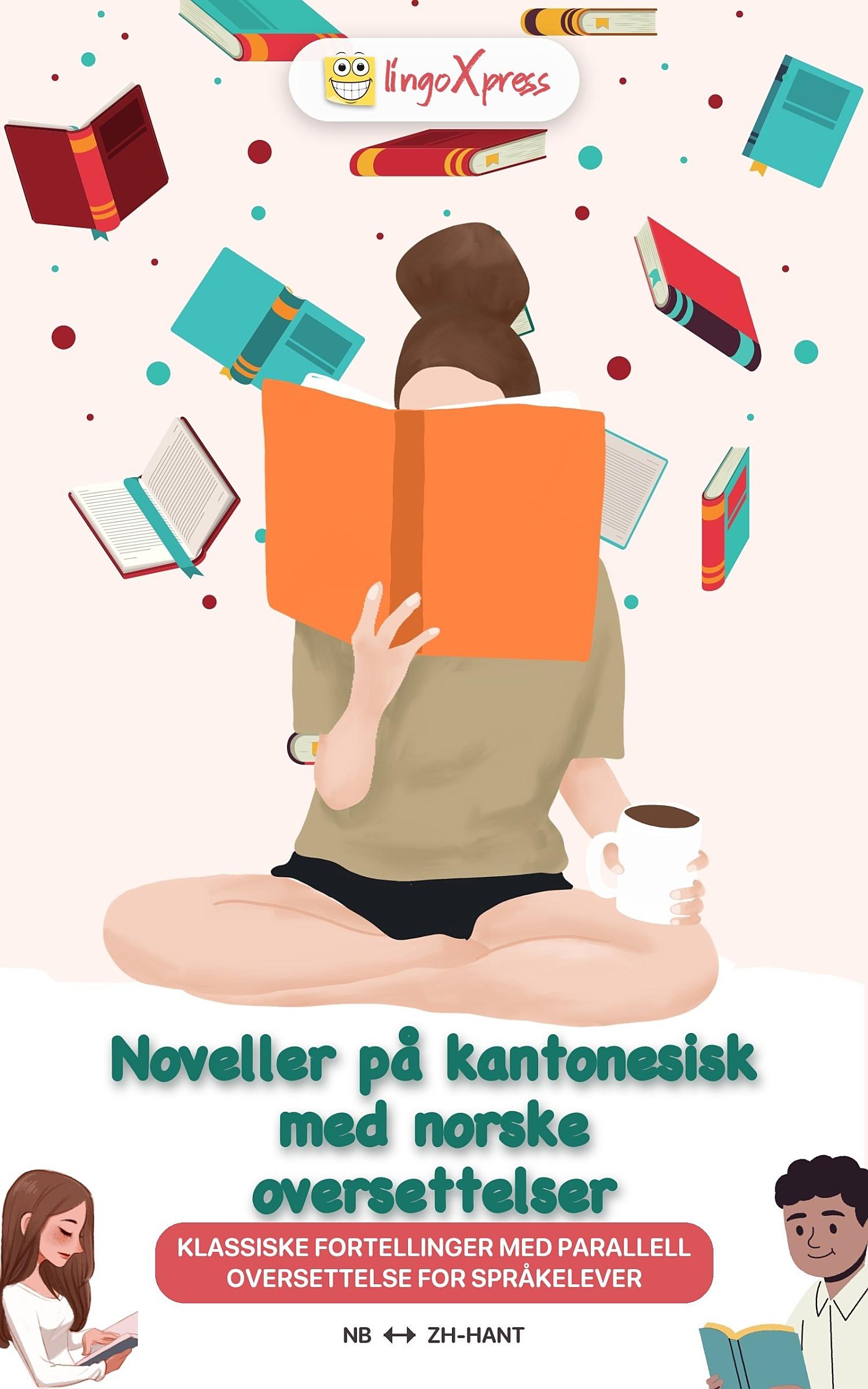 Noveller på kantonesisk med norske oversettelser