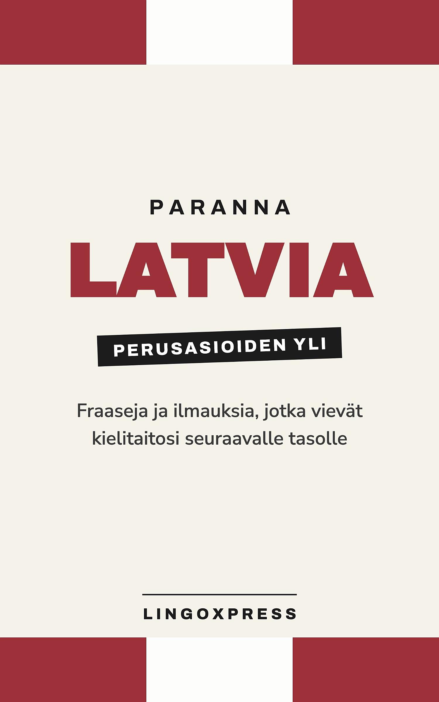 latviaksi edistyneille