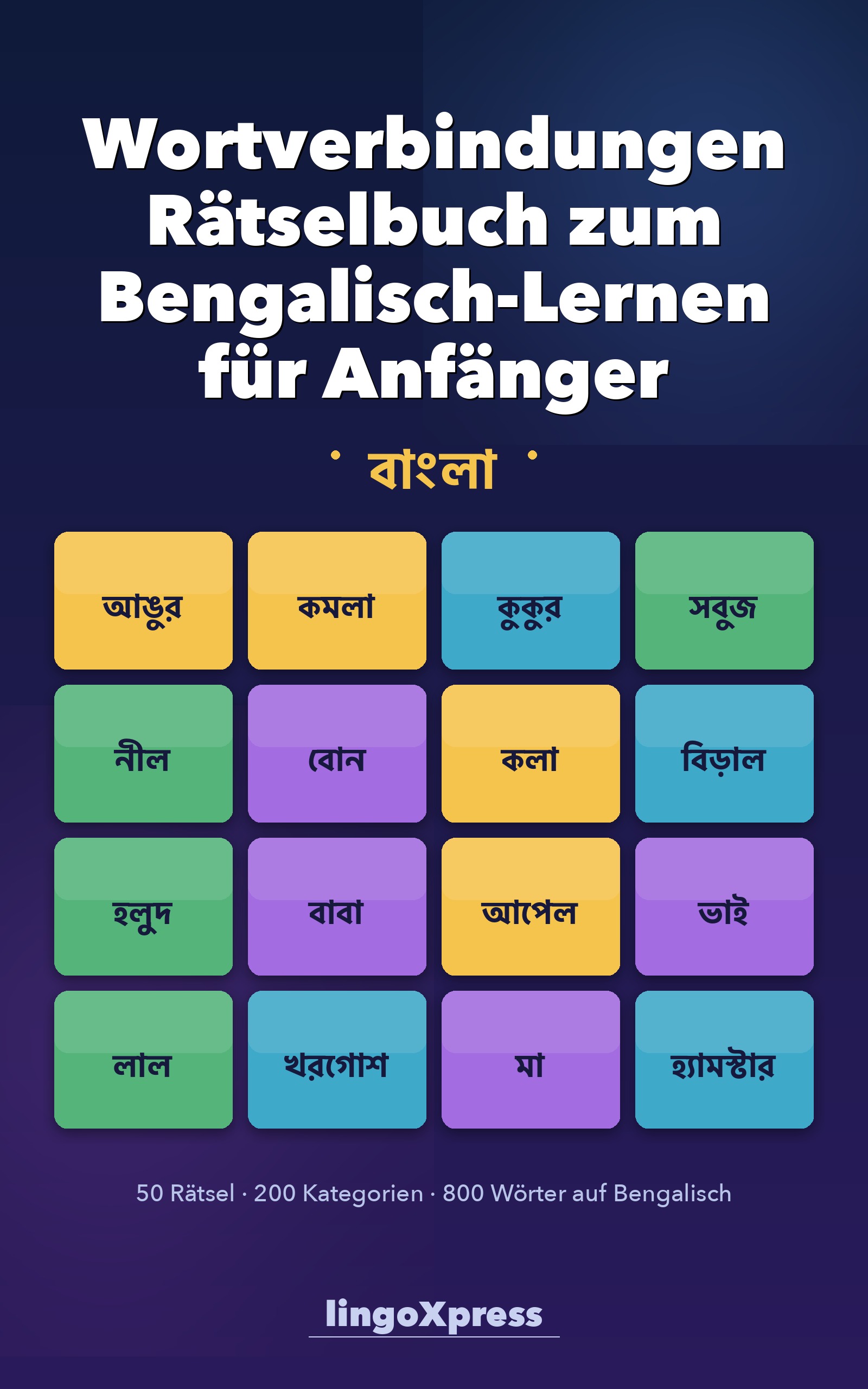Wortverbindungen Rätselbuch zum Bengalisch-Lernen für Anfänger