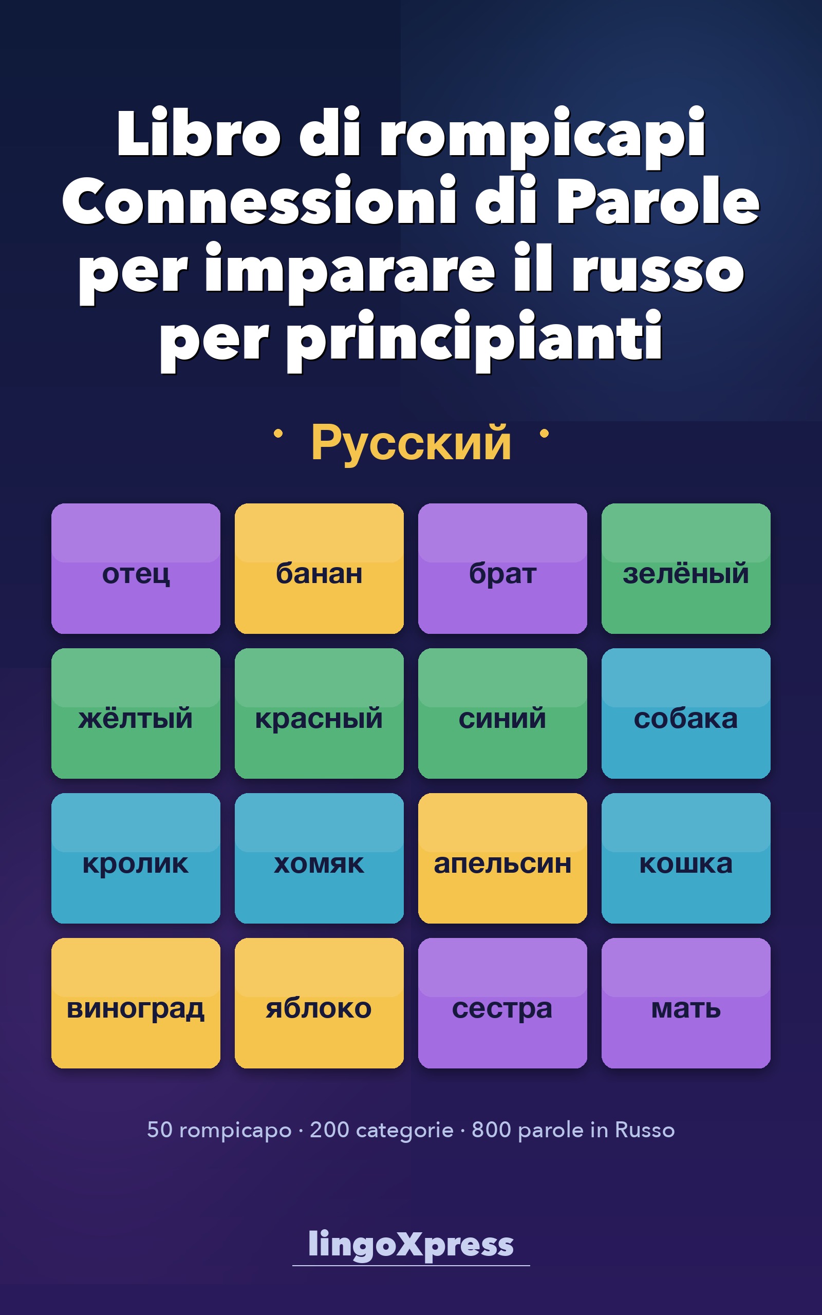 Libro di rompicapi Connessioni di Parole per imparare il russo per principianti