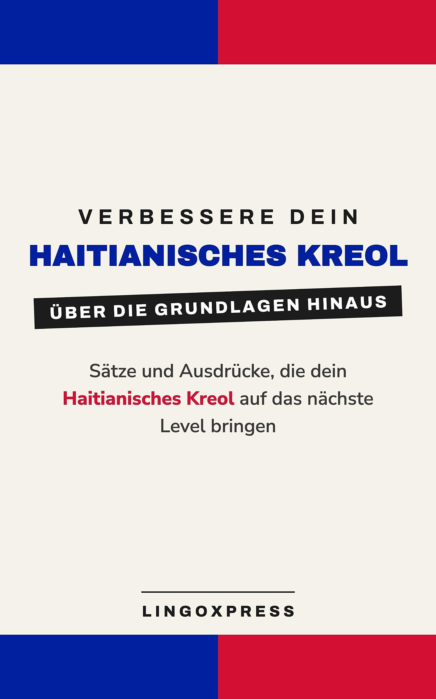 Verbessere dein Haitianisch