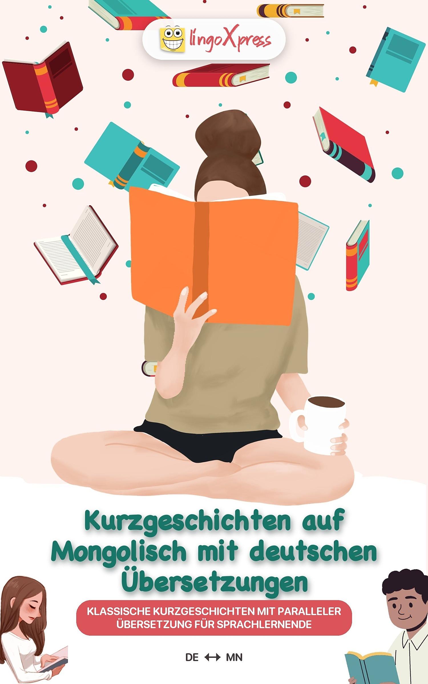 Kurzgeschichten auf Mongolisch mit deutschen Übersetzungen