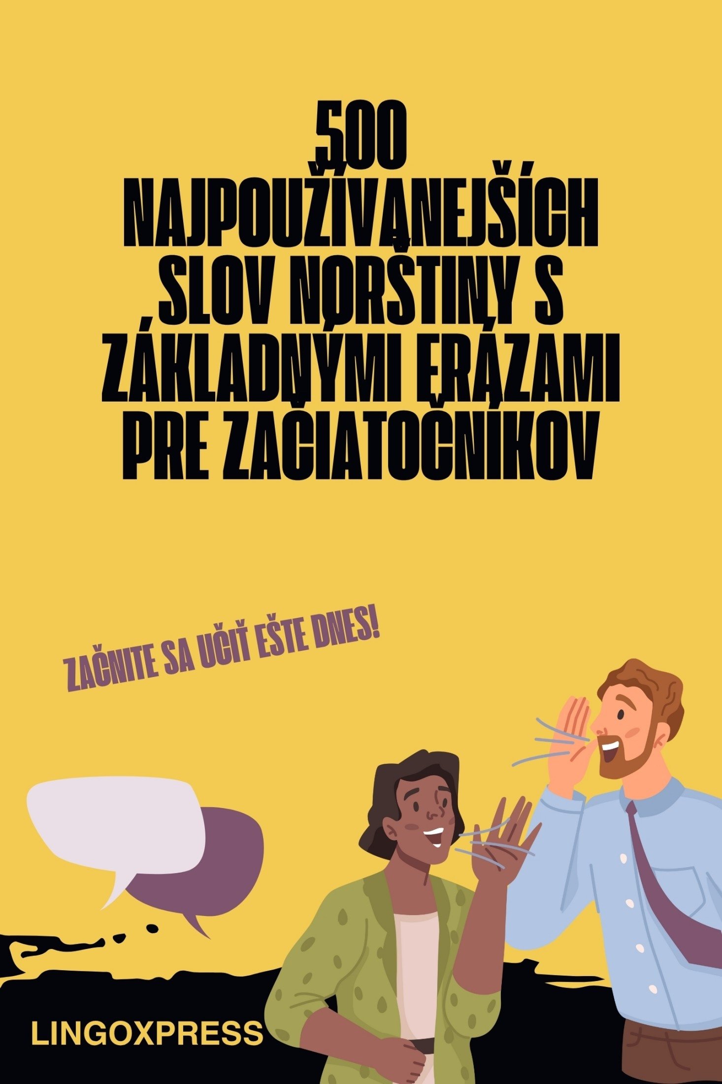 500 Najpoužívanejších Slov Norštiny s Základnými Frázami pre Začiatočníkov