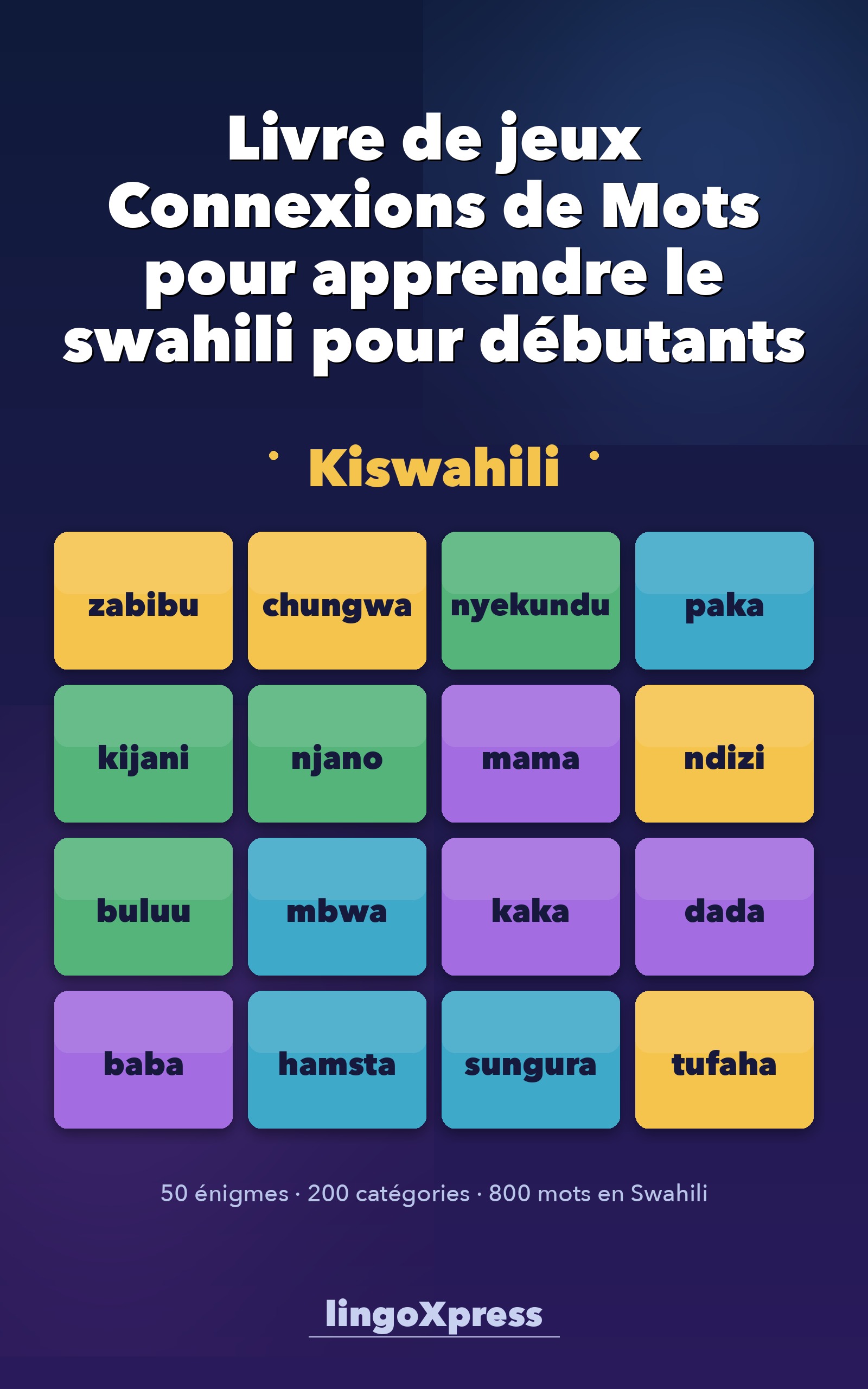 Livre de jeux Connexions de Mots pour apprendre le swahili pour débutants