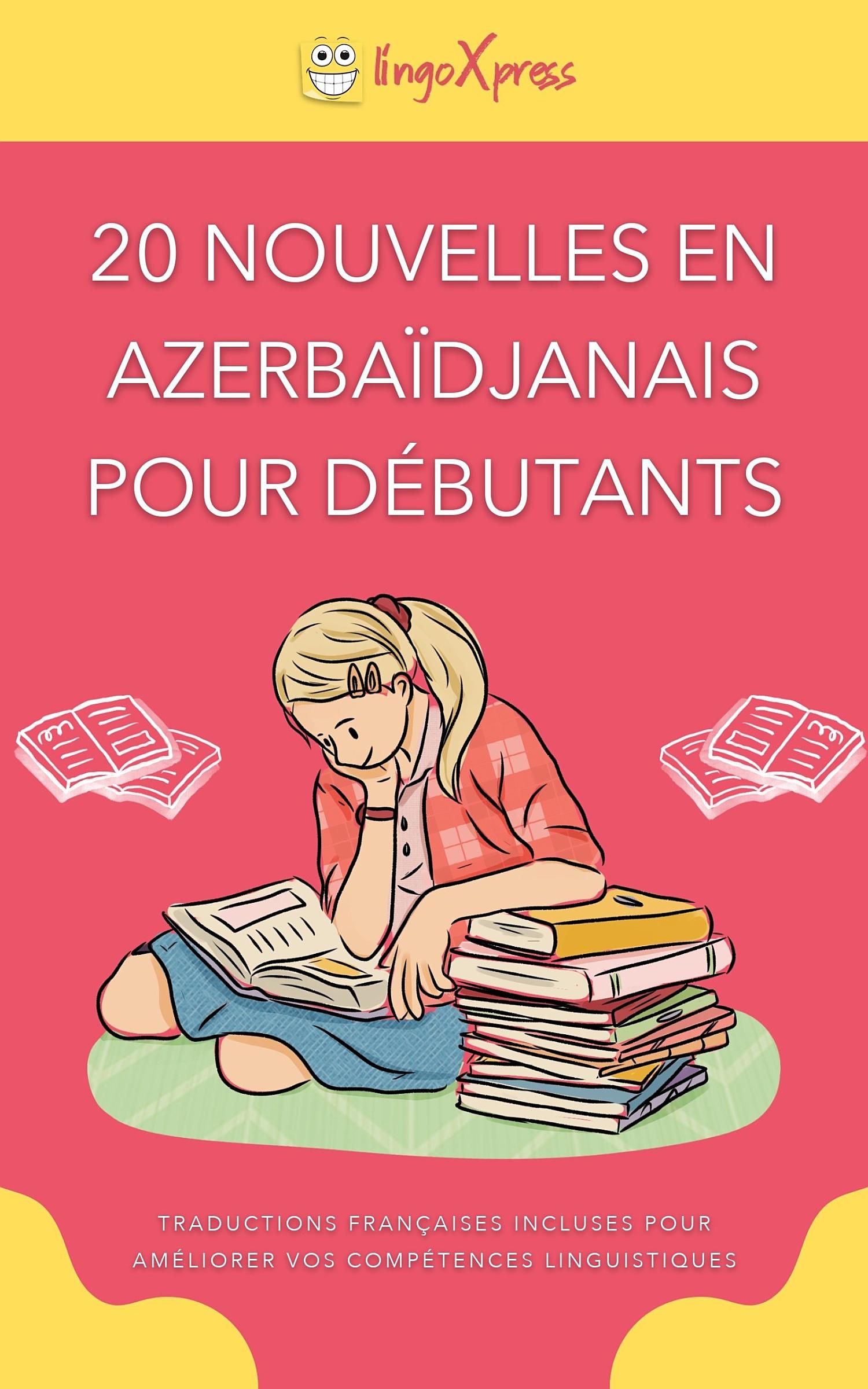 20 nouvelles en azerbaïdjanais pour débutants