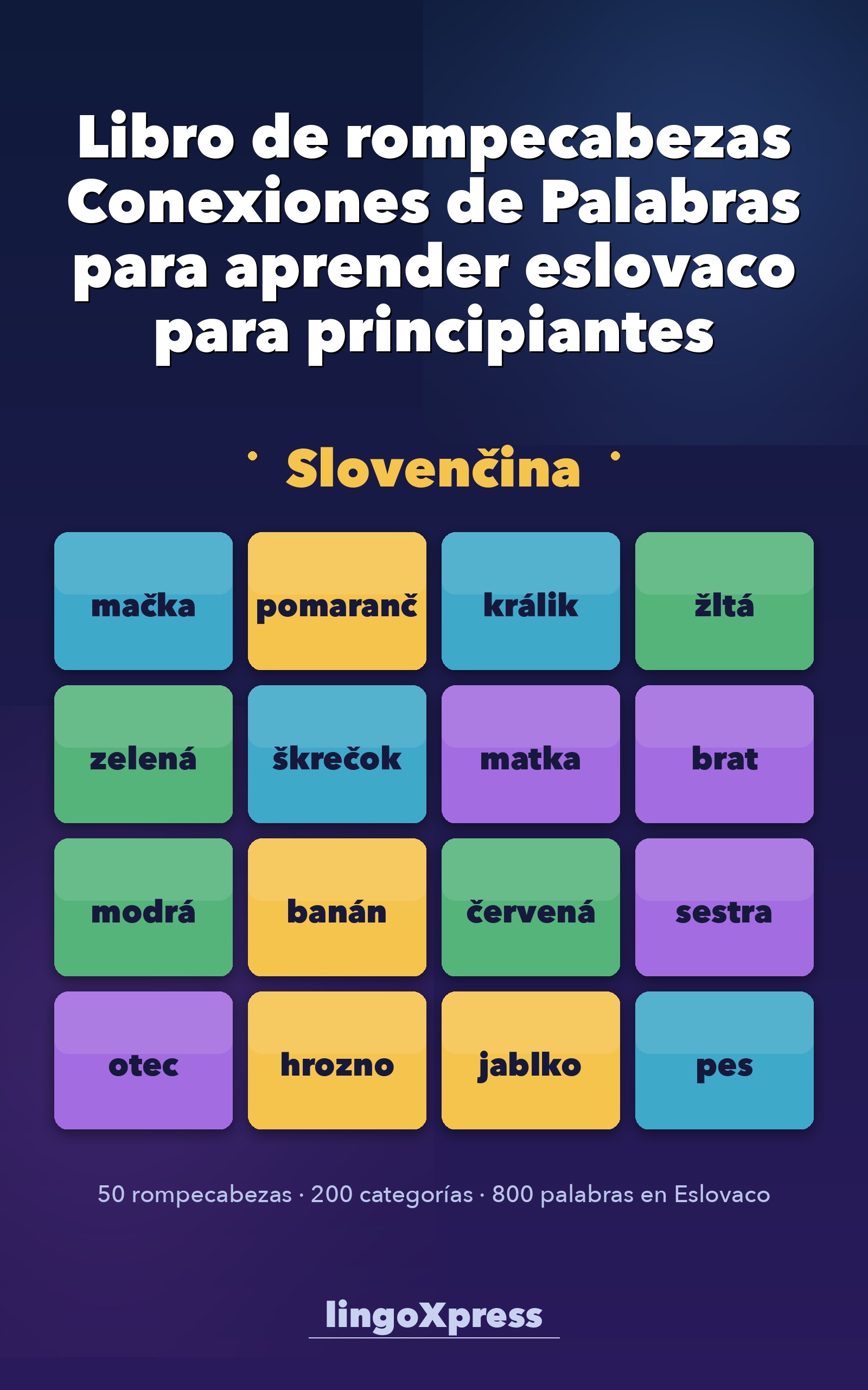 Libro de rompecabezas Conexiones de Palabras para aprender eslovaco para principiantes