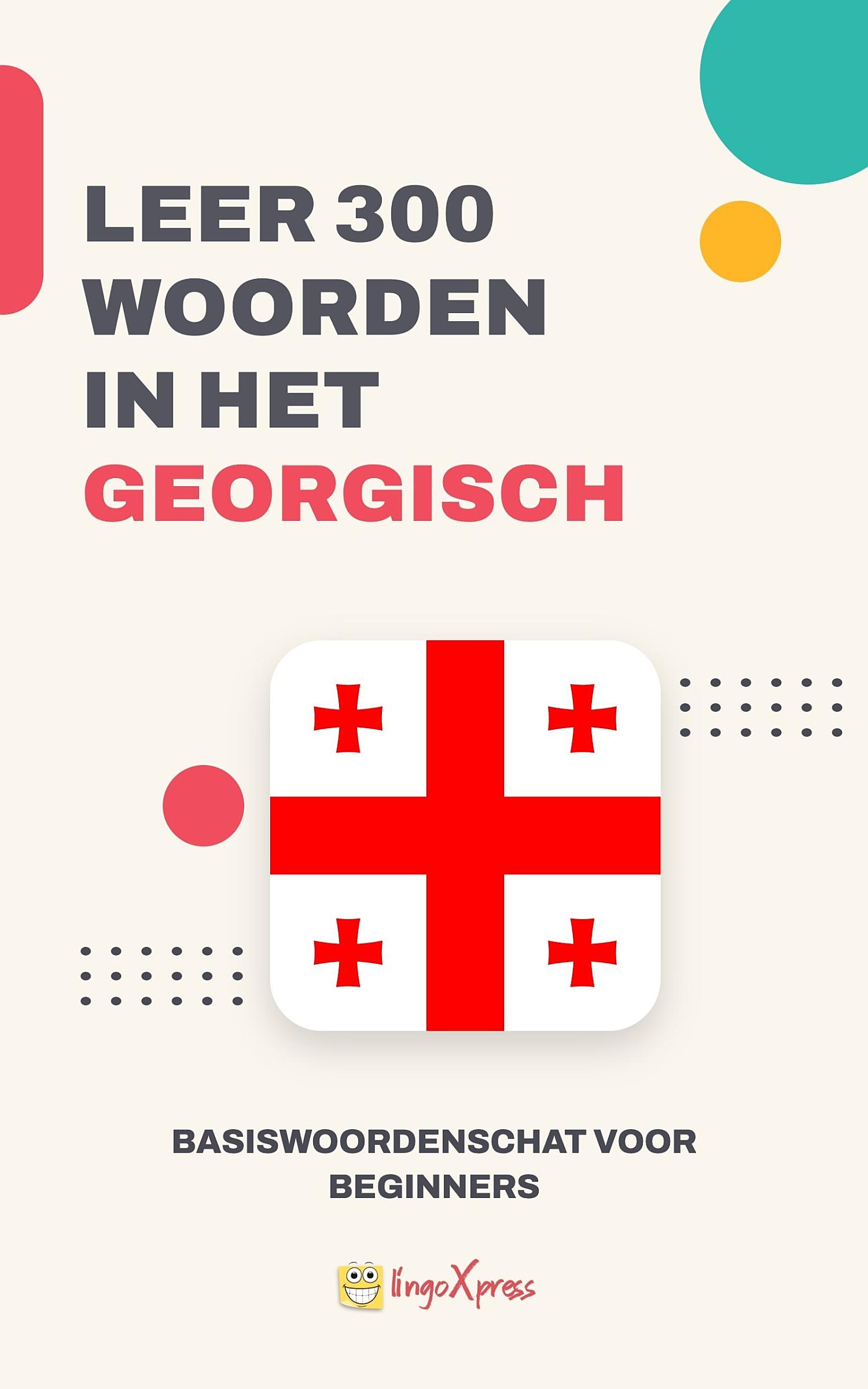 Leer 300 woorden in het Georgisch