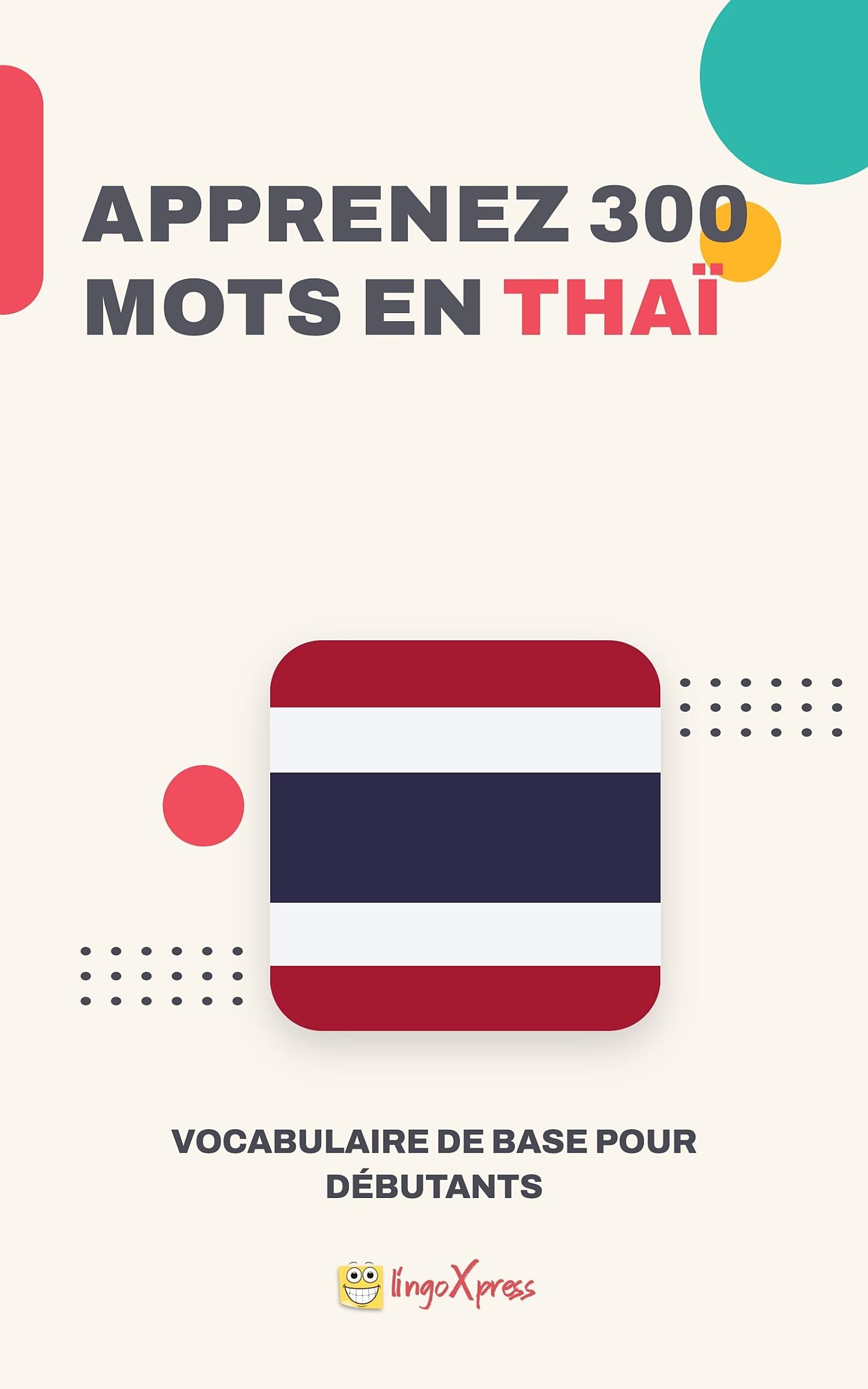 Apprendre 300 mots en thaï