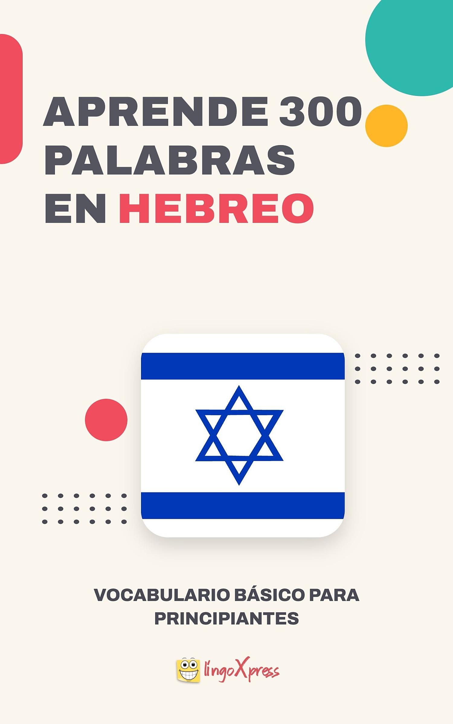 Aprende 300 palabras en hebreo