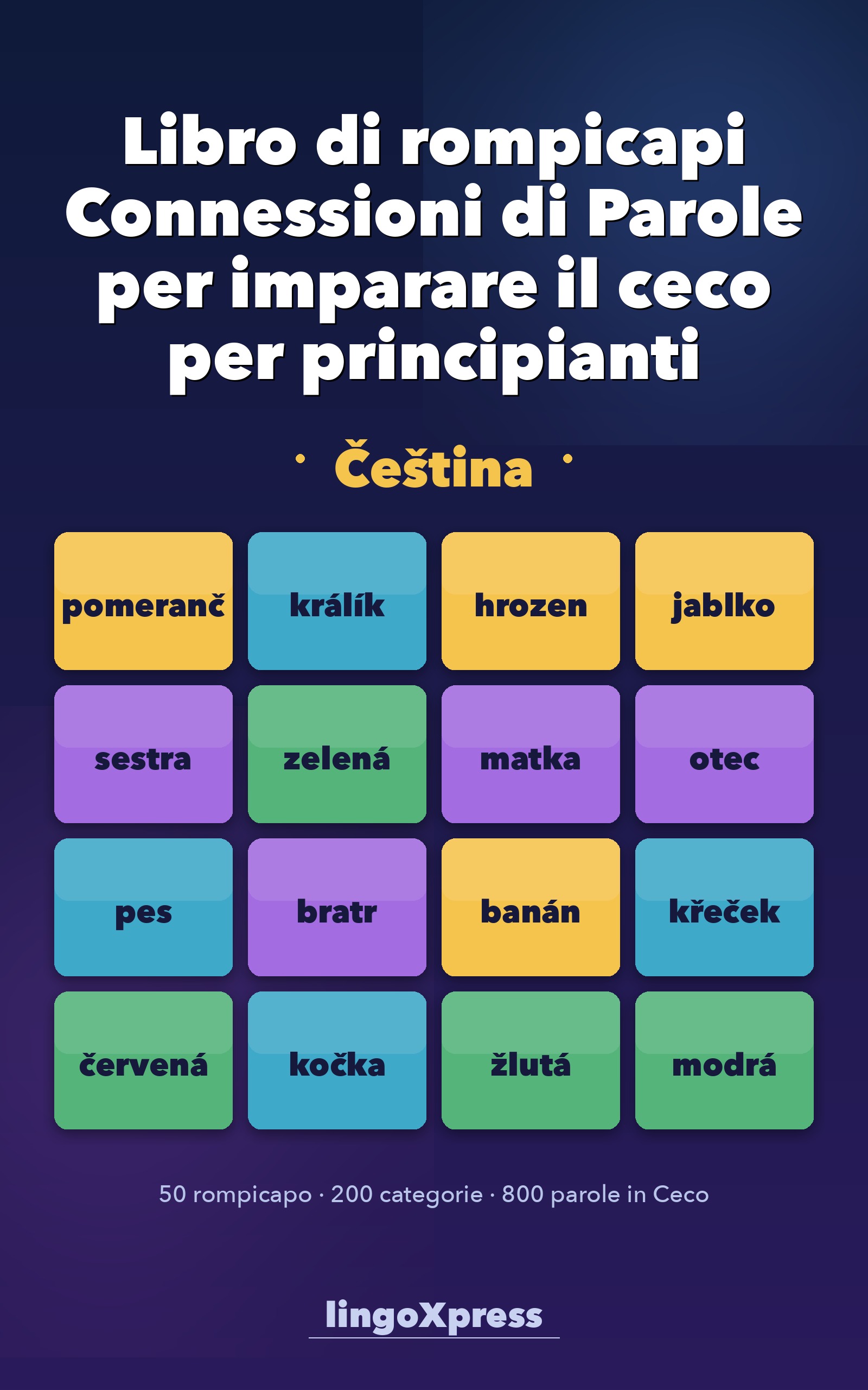 Libro di rompicapi Connessioni di Parole per imparare il ceco per principianti