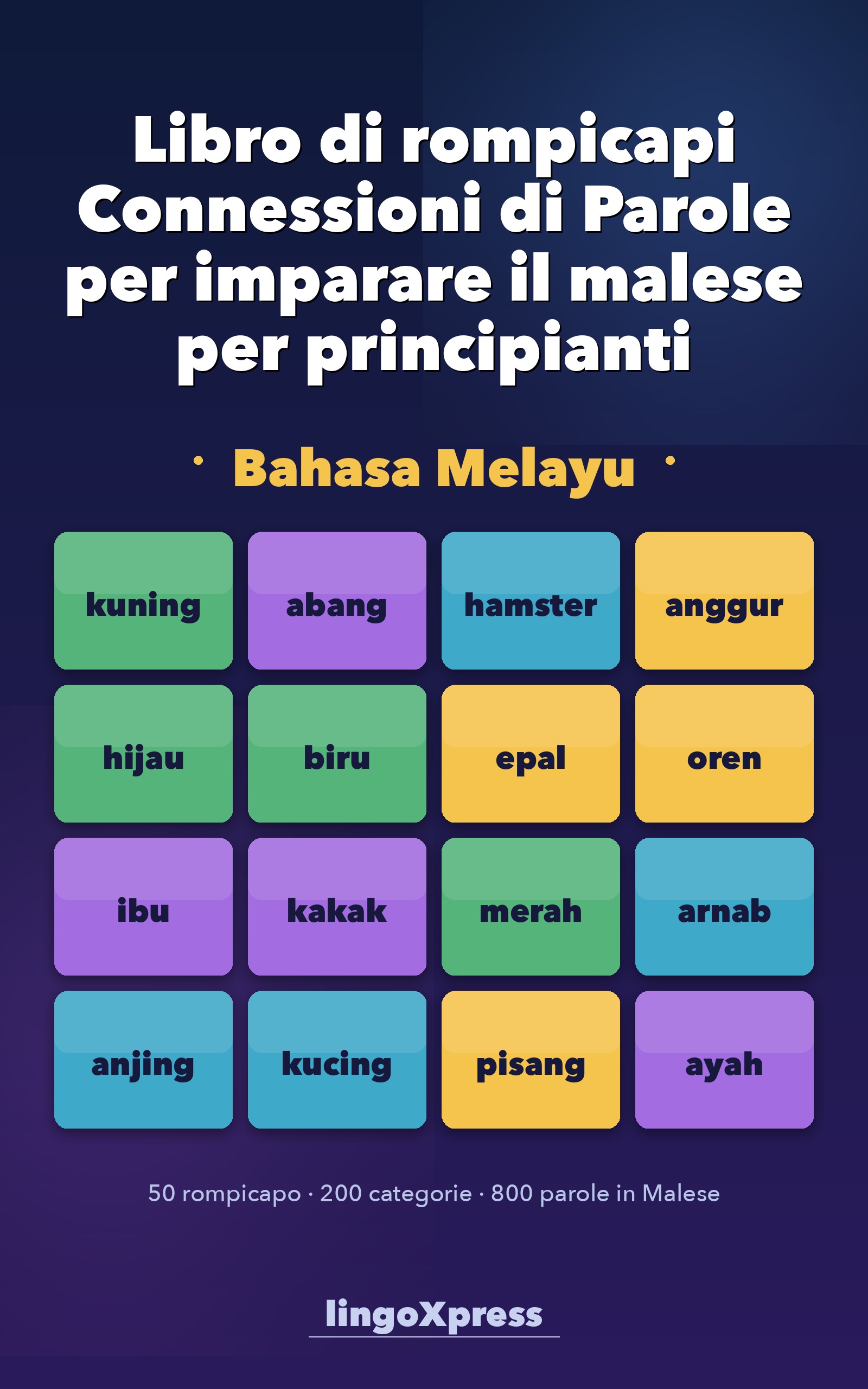 Libro di rompicapi Connessioni di Parole per imparare il malese per principianti