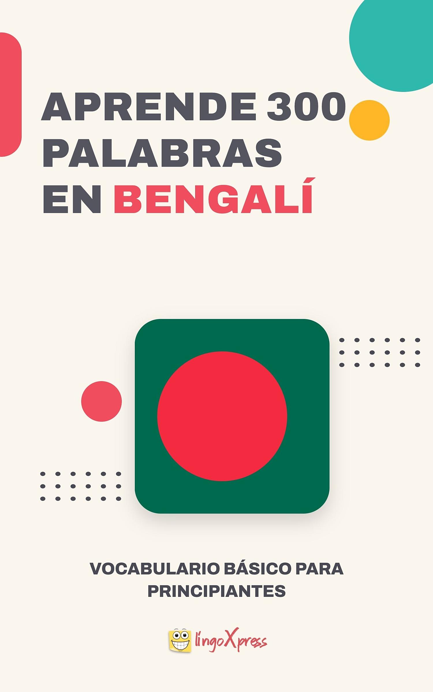 Aprende 300 palabras en bengalí