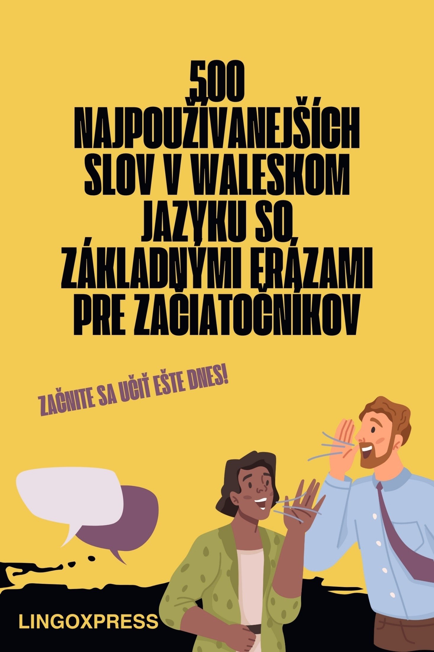 500 Najpoužívanejších Slov v Waleskom Jazyku so Základnými Frázami pre Začiatočníkov