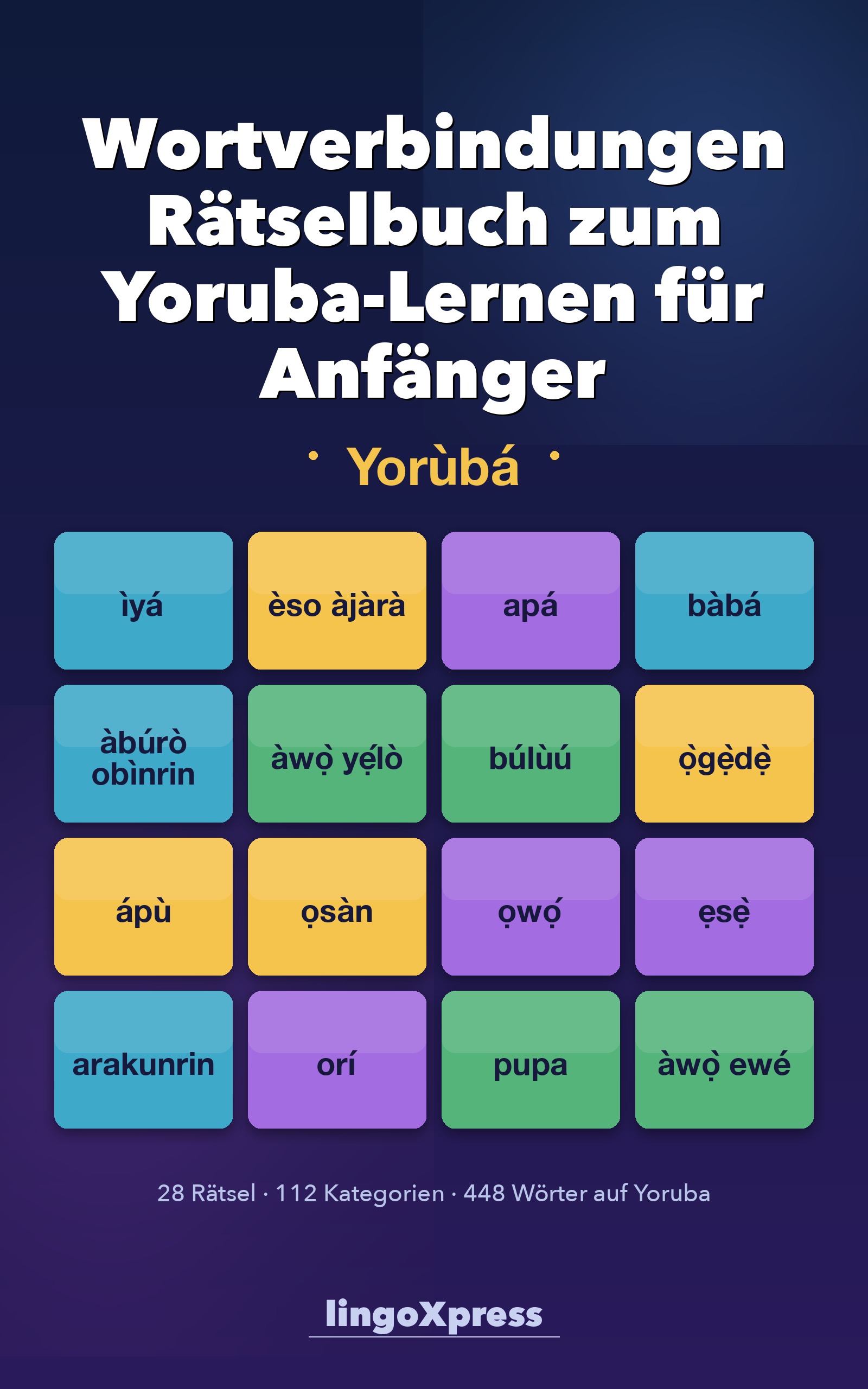 Wortverbindungen Rätselbuch zum Yoruba-Lernen für Anfänger