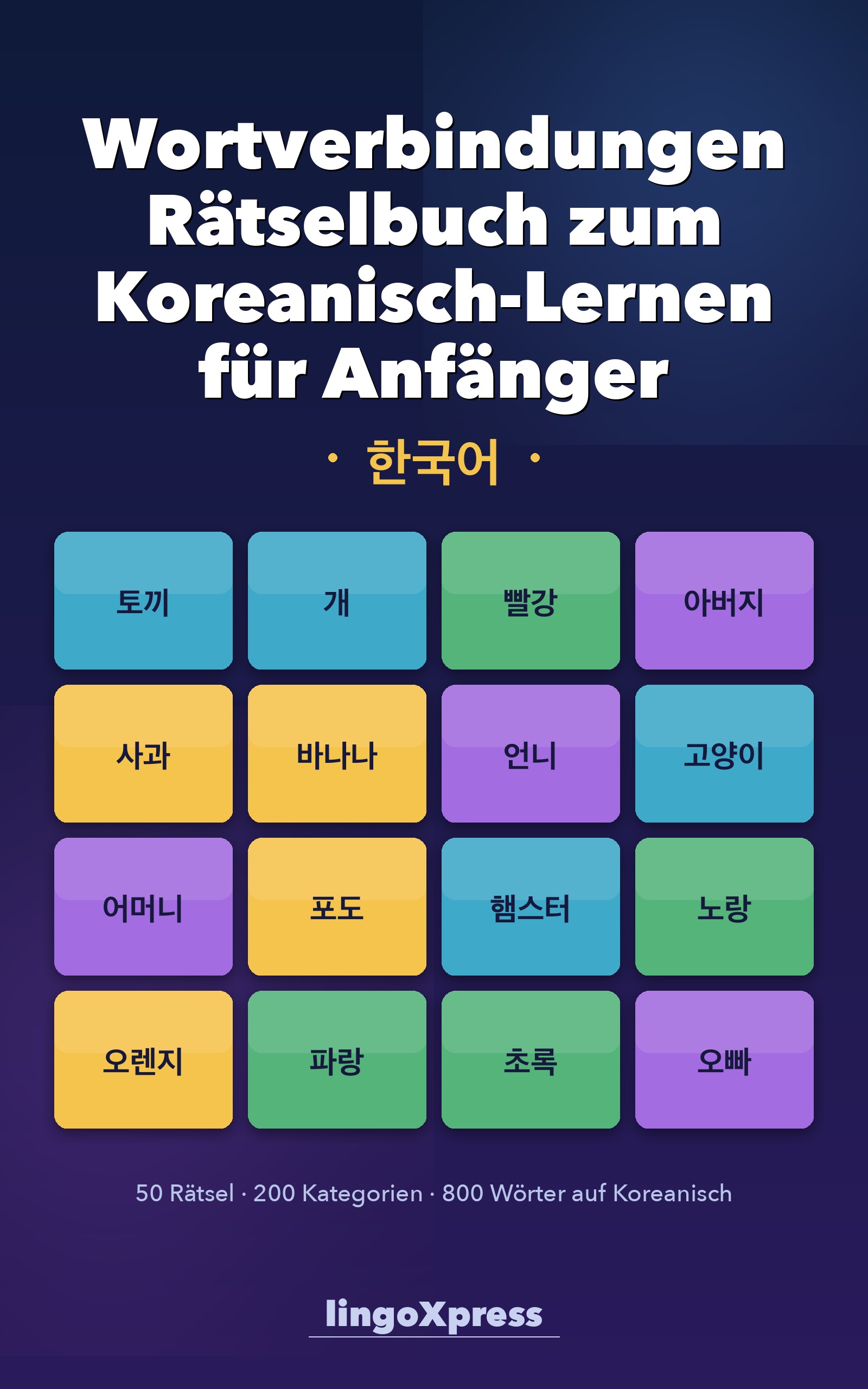 Wortverbindungen Rätselbuch zum Koreanisch-Lernen für Anfänger