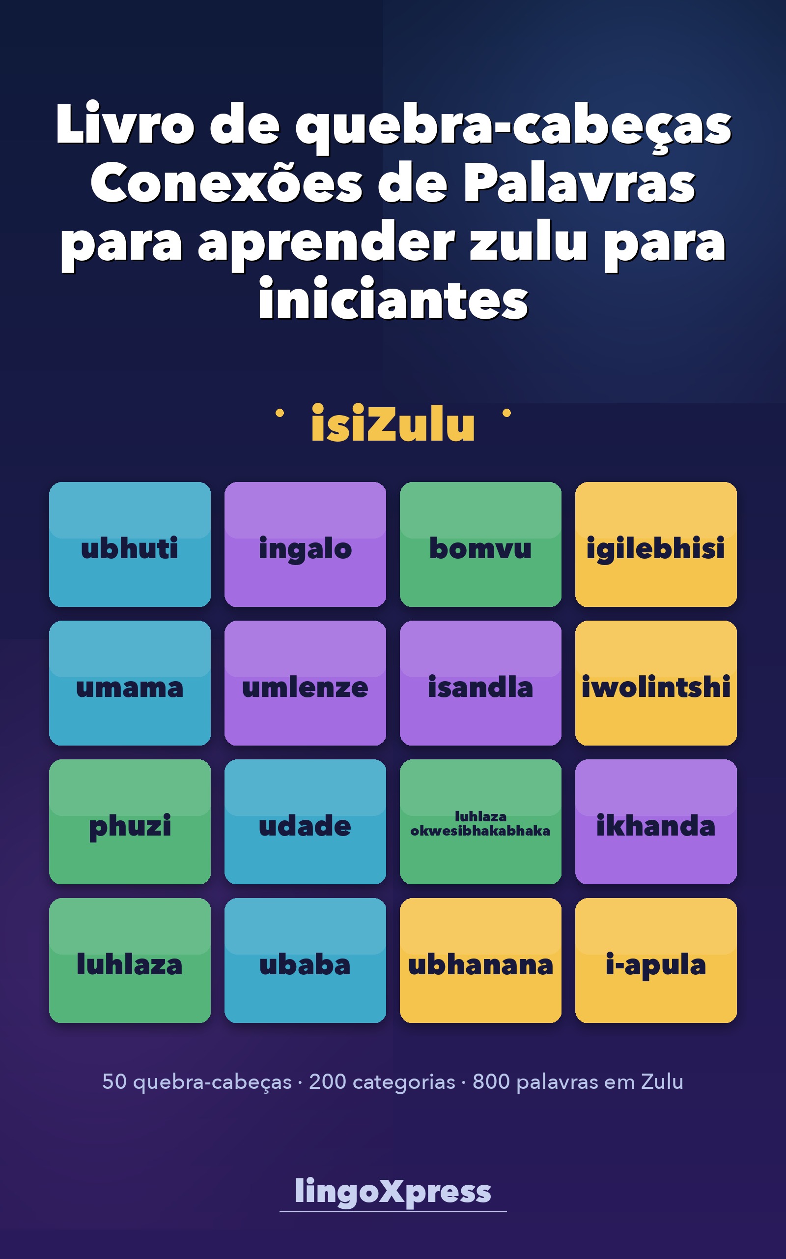 Livro de quebra-cabeças Conexões de Palavras para aprender zulu para iniciantes