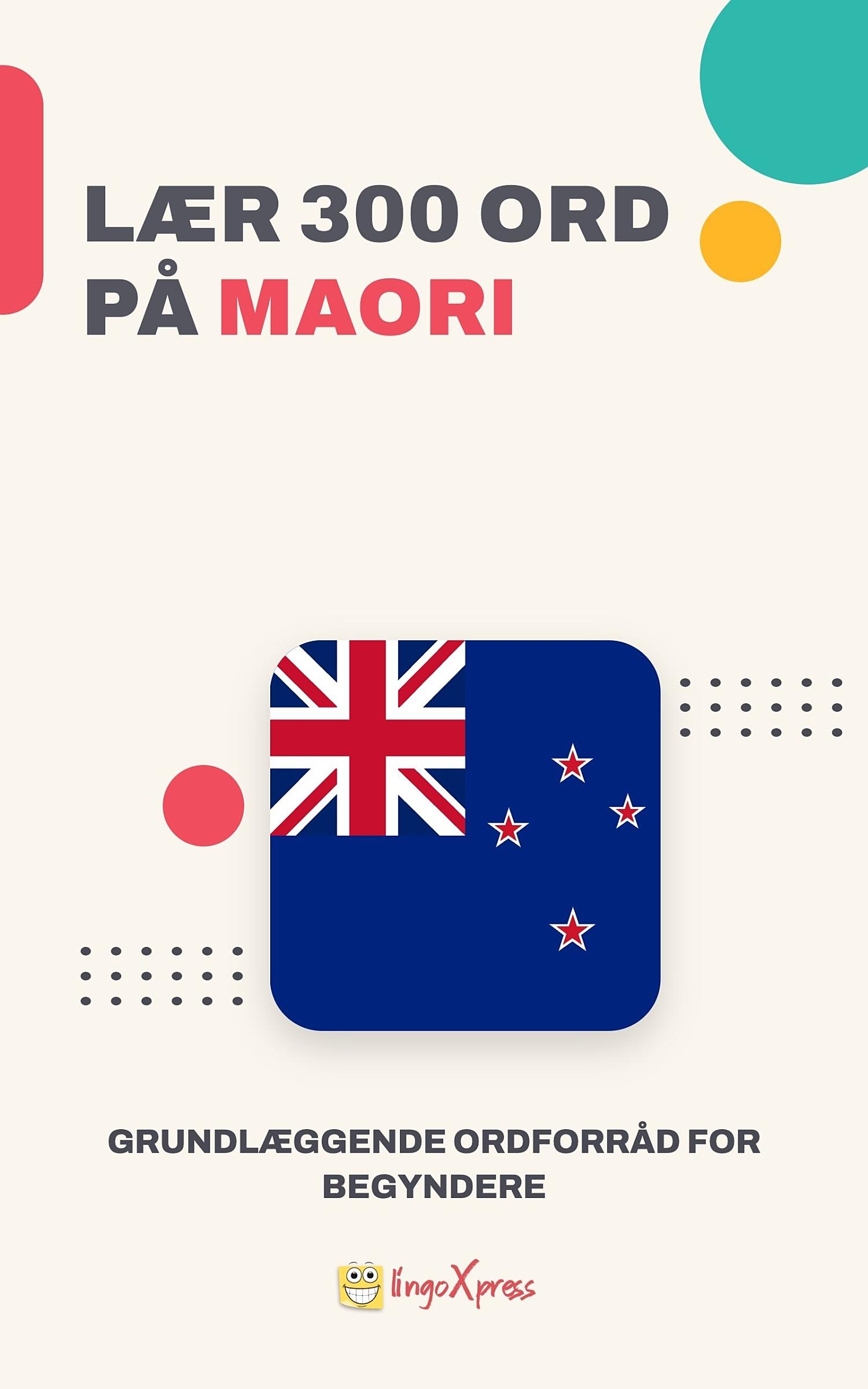 Lær 300 ord på maori