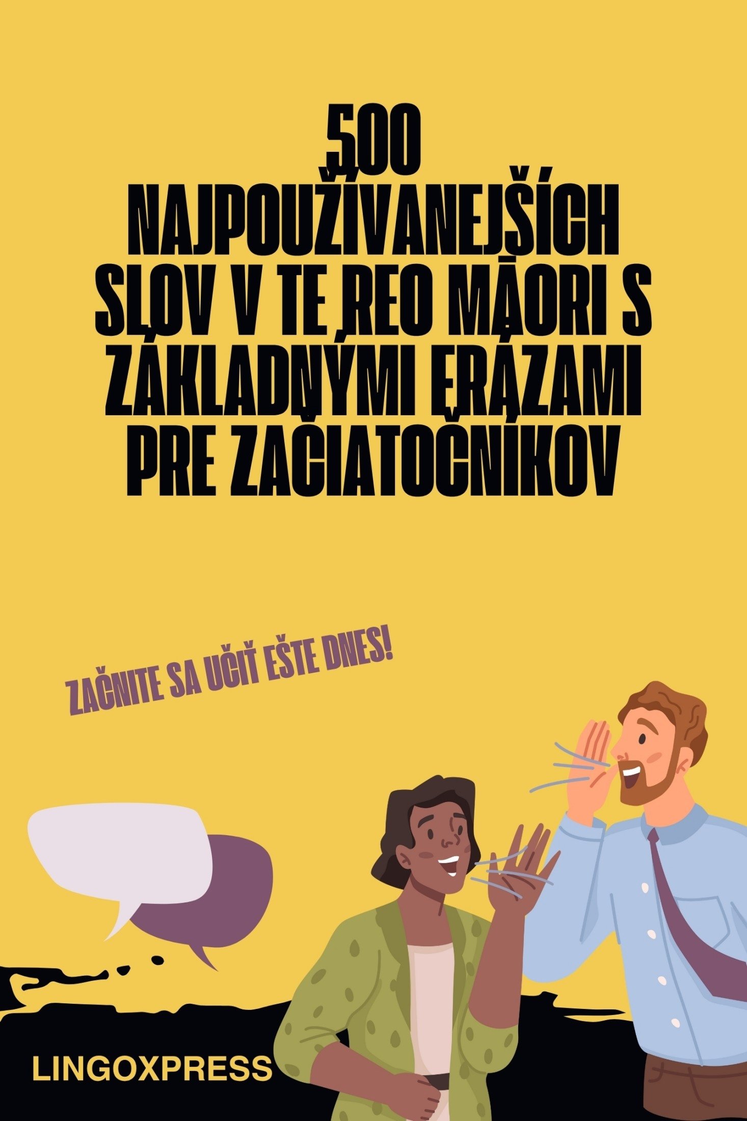 500 Najpoužívanejších Slov v Te Reo Māori s Základnými Frázami pre Začiatočníkov