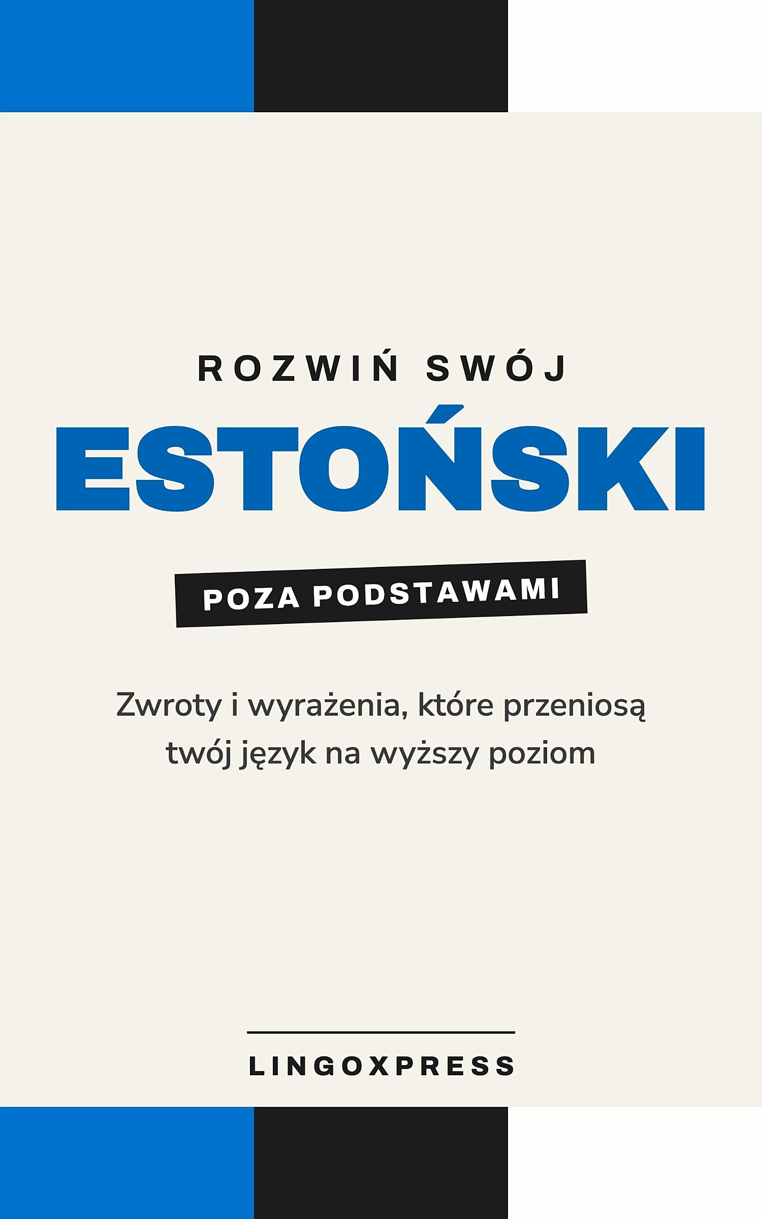 estońskim dla zaawansowanych