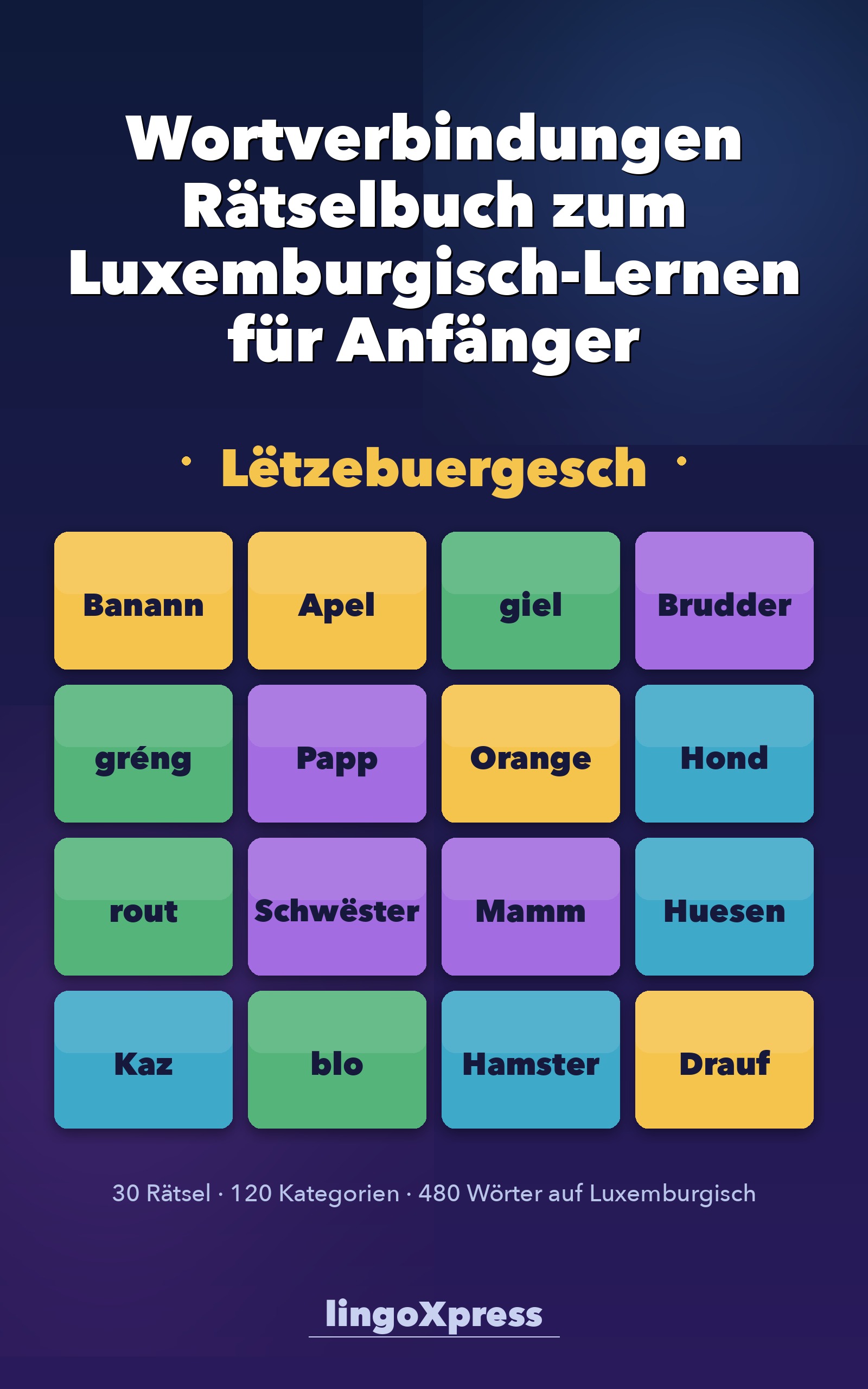 Wortverbindungen Rätselbuch zum Luxemburgisch-Lernen für Anfänger
