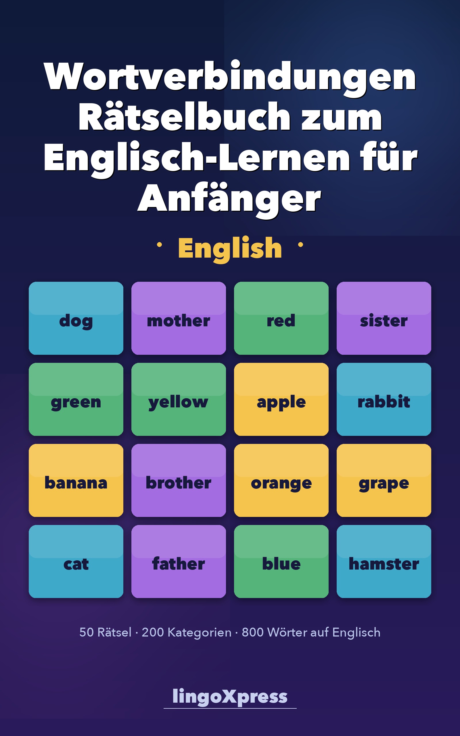 Wortverbindungen Rätselbuch zum Englisch-Lernen für Anfänger