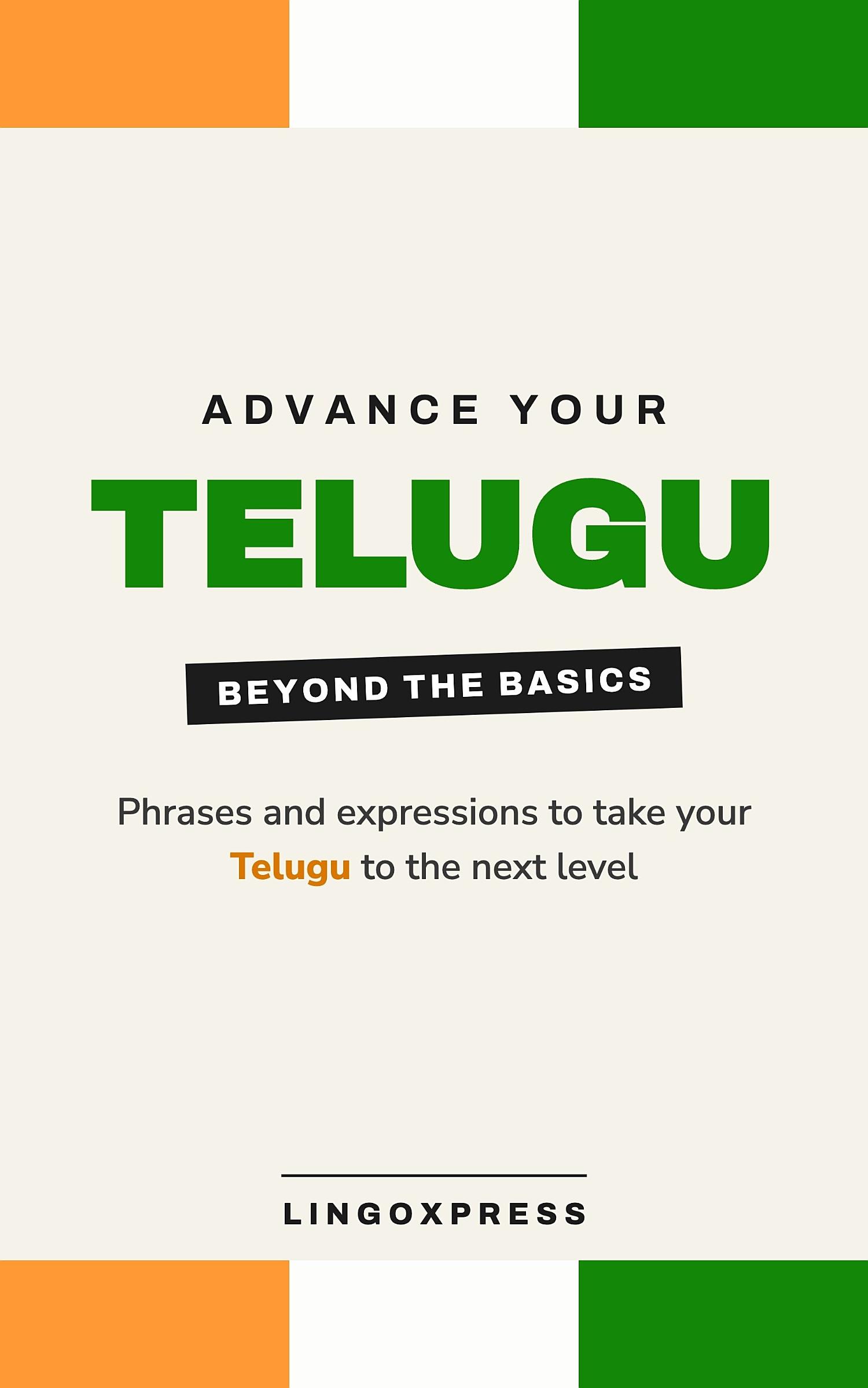 Advance your Telugu