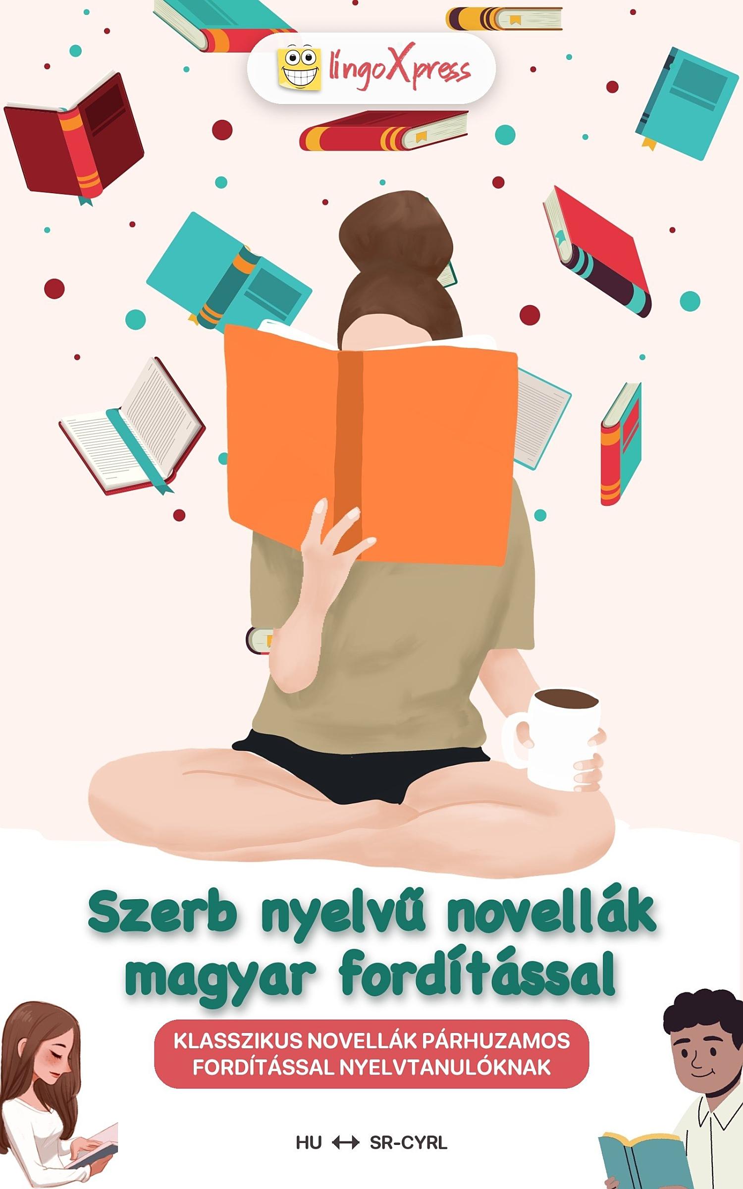 Szerb nyelvű novellák magyar fordítással