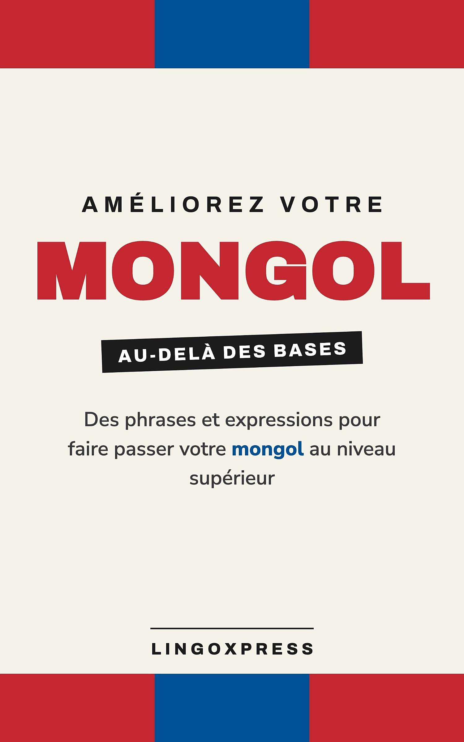 Améliorez votre mongol