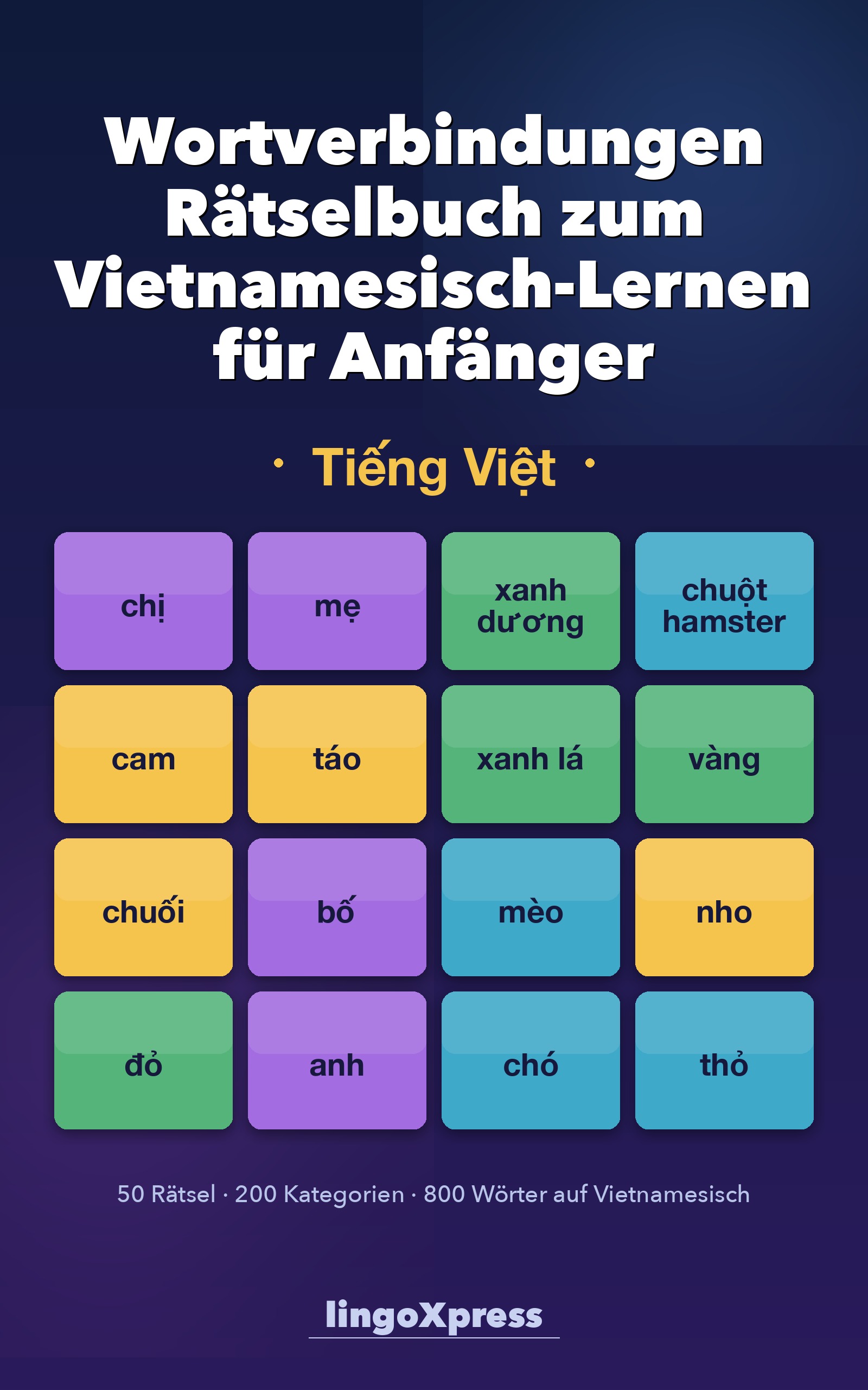 Wortverbindungen Rätselbuch zum Vietnamesisch-Lernen für Anfänger