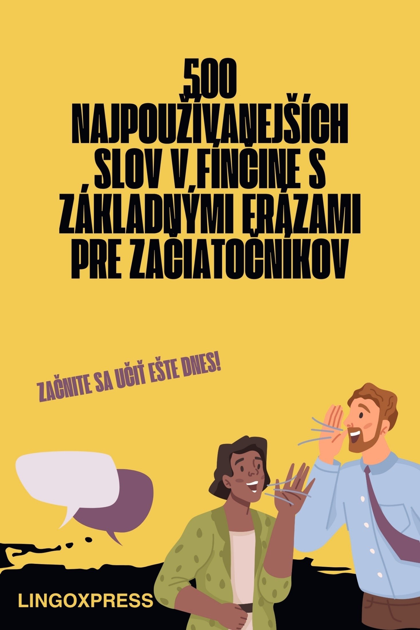500 Najpoužívanejších Slov v Fínčine s Základnými Frázami pre Začiatočníkov