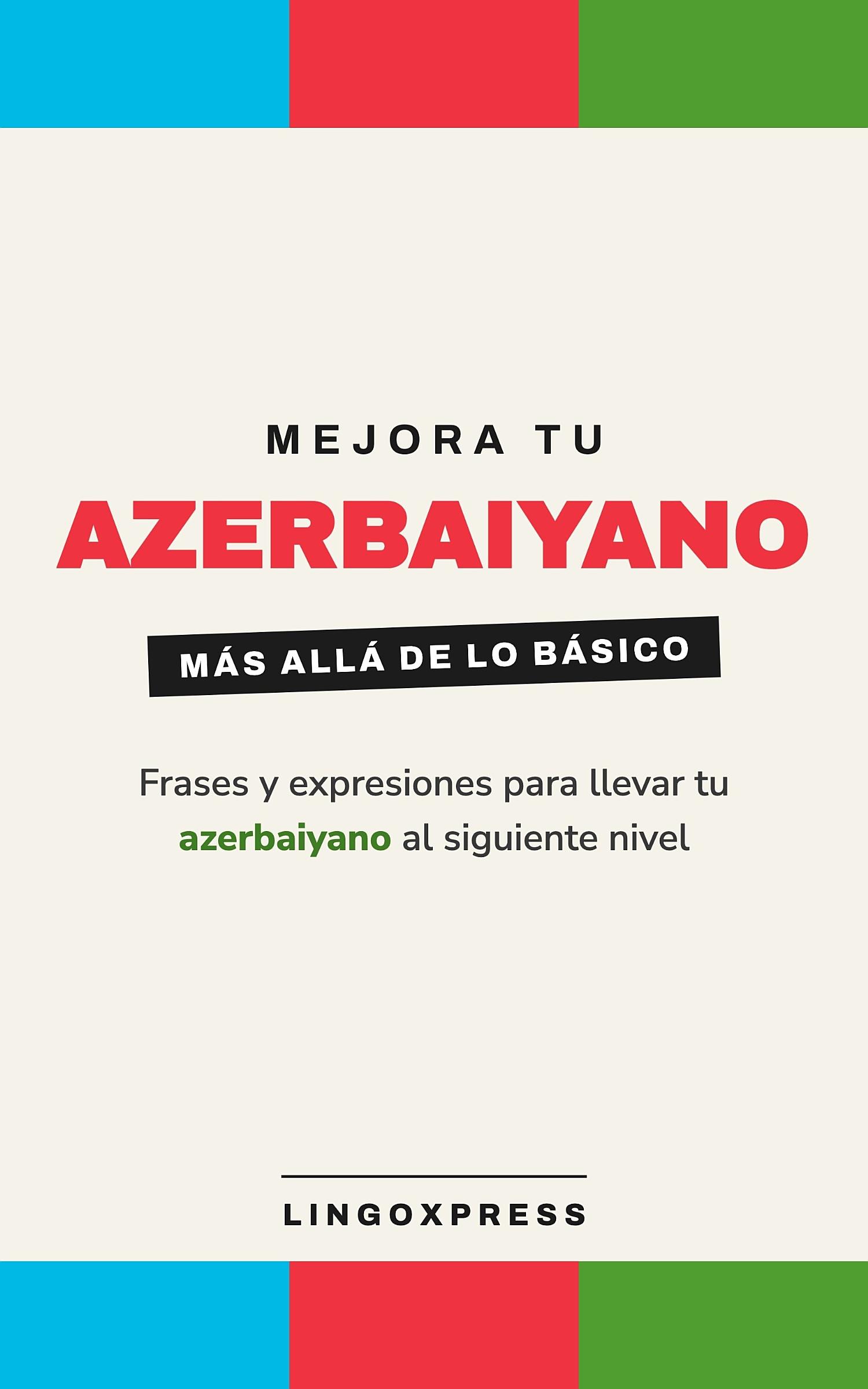 Mejora tu azerbaiyano