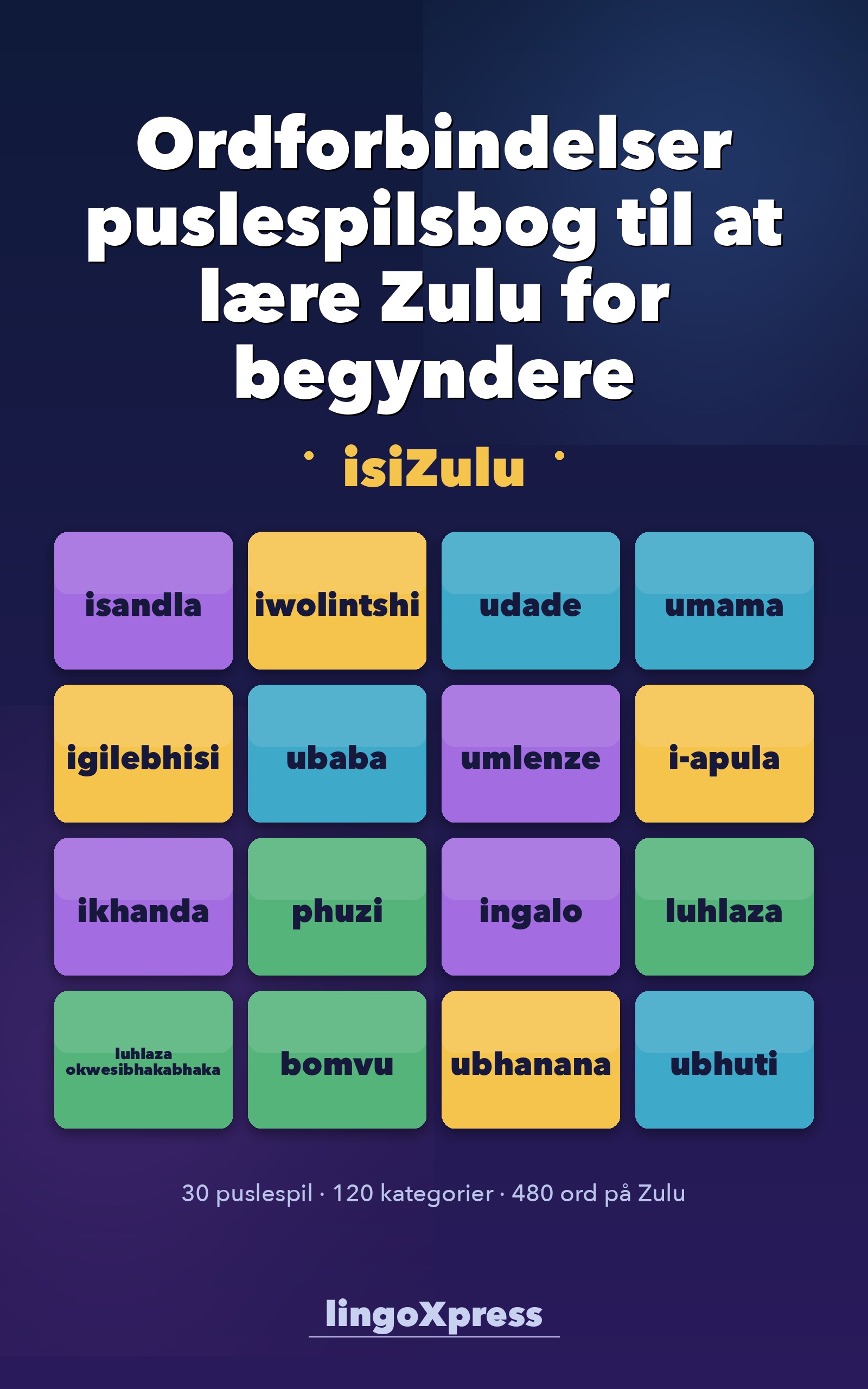 Ordforbindelser puslespilsbog til at lære Zulu for begyndere