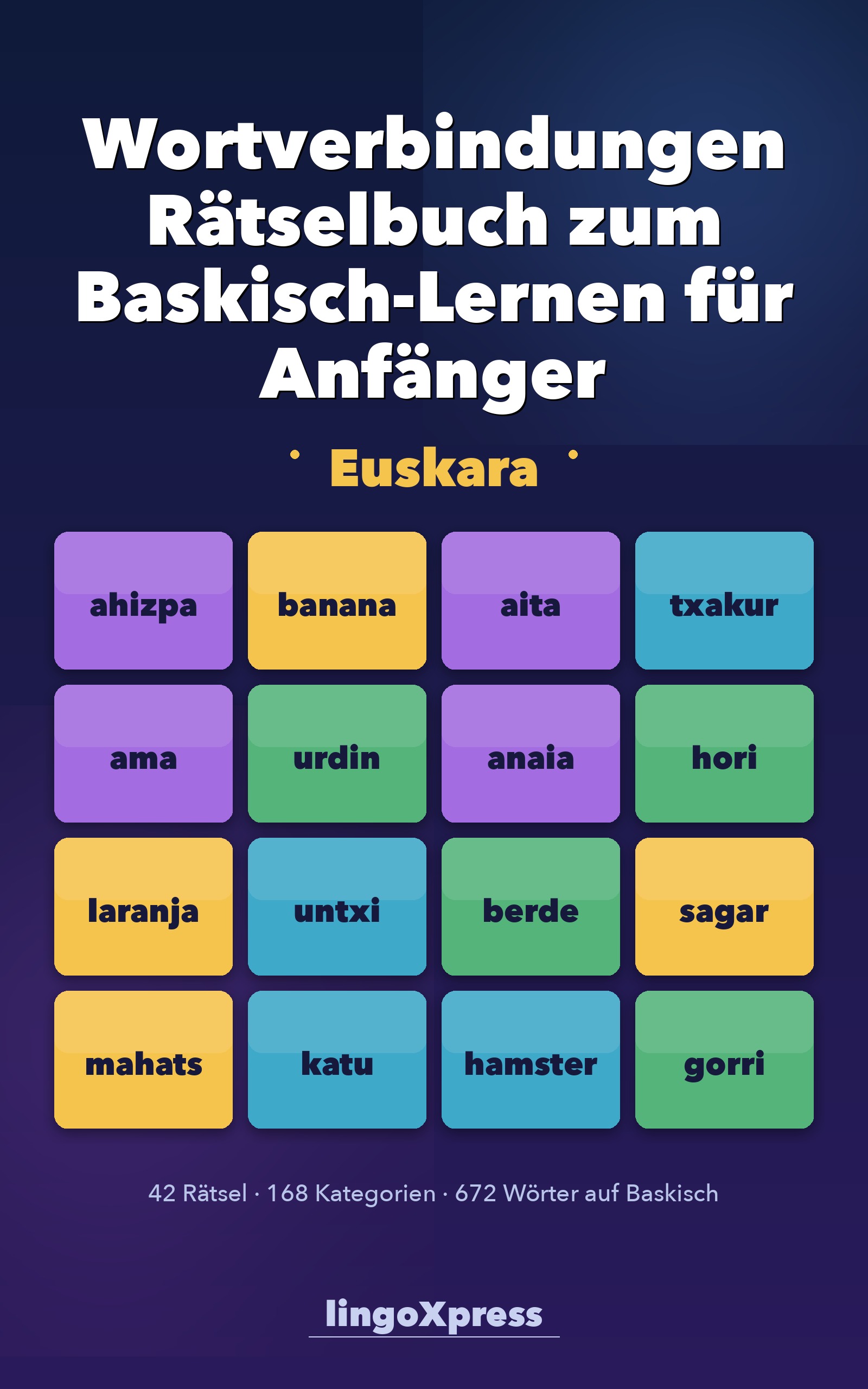 Wortverbindungen Rätselbuch zum Baskisch-Lernen für Anfänger