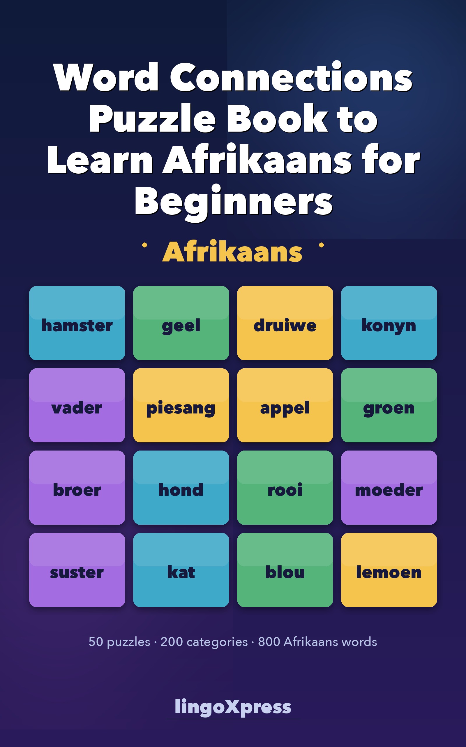 Word Connections Puzzle Book to Learn Afrikaans for Beginners