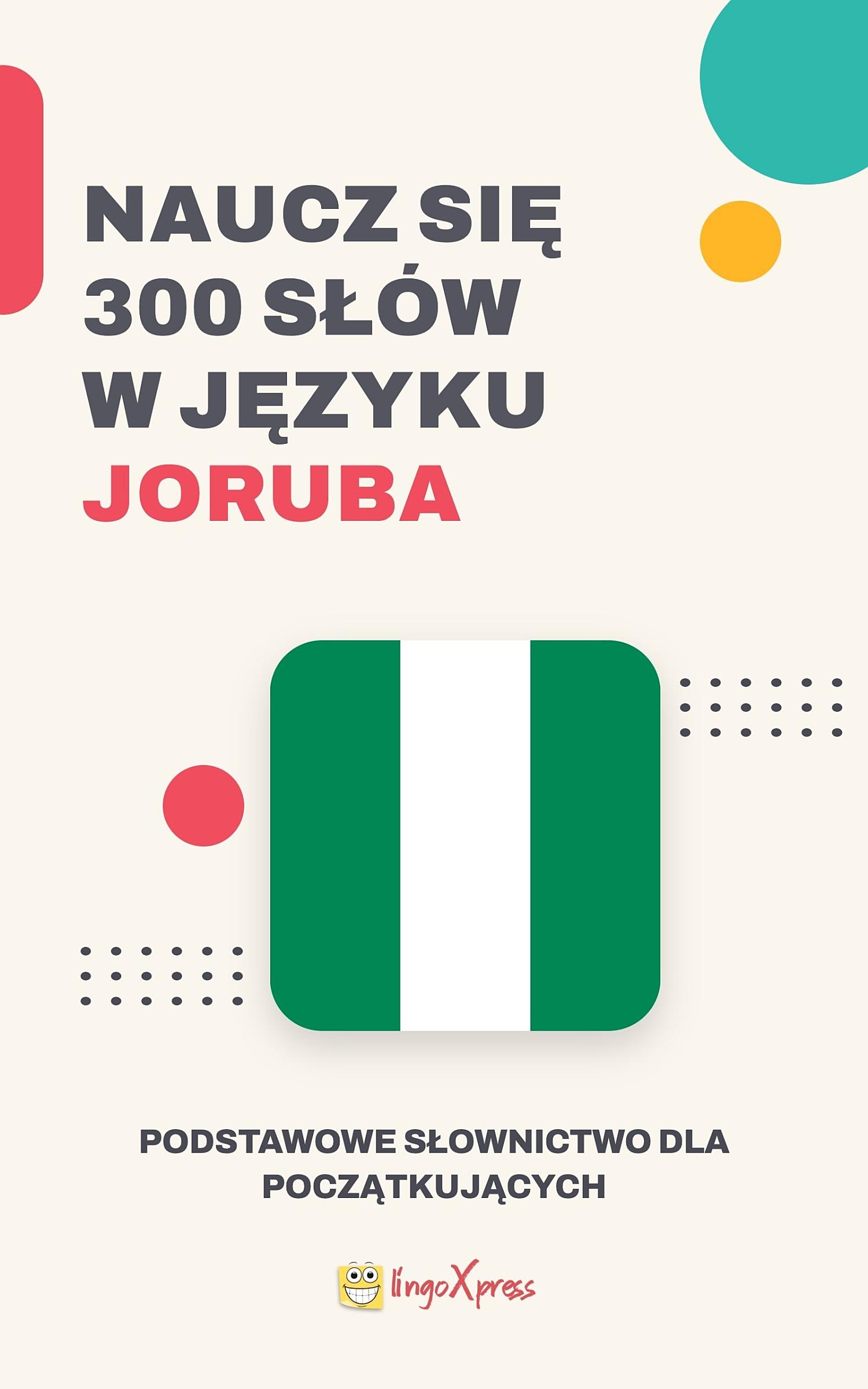 Naucz się 300 słów w języku joruba