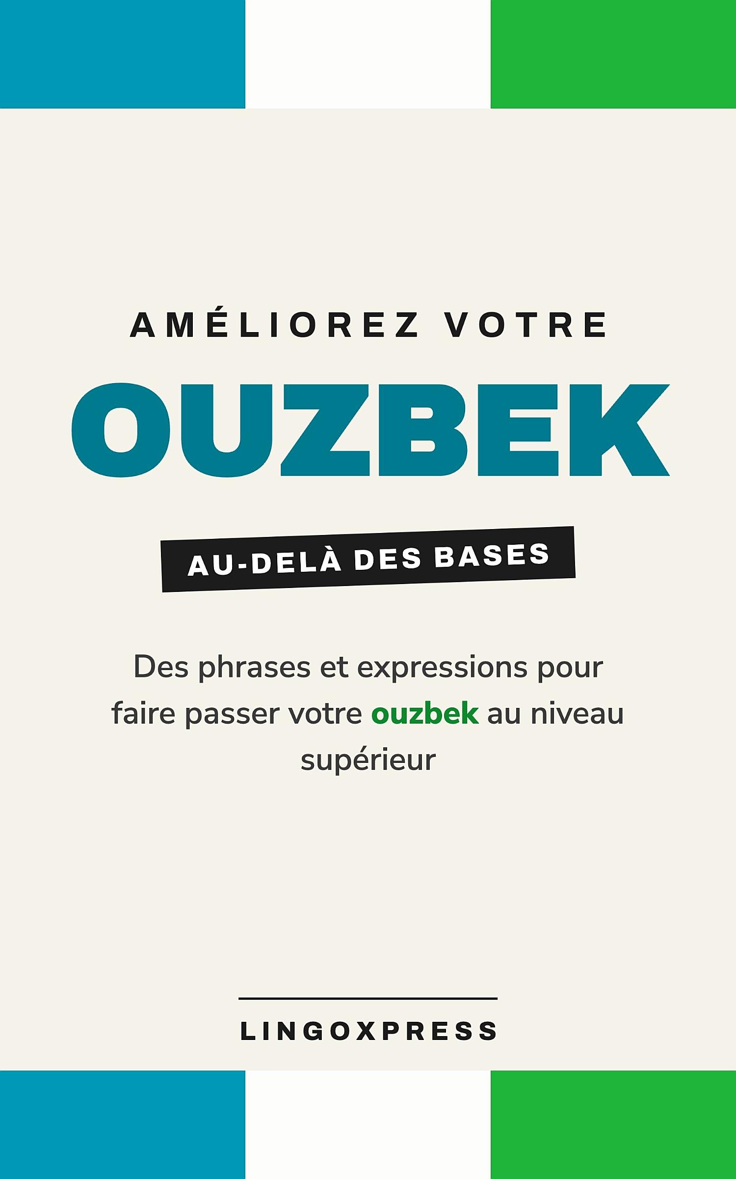 Améliorez votre ouzbek