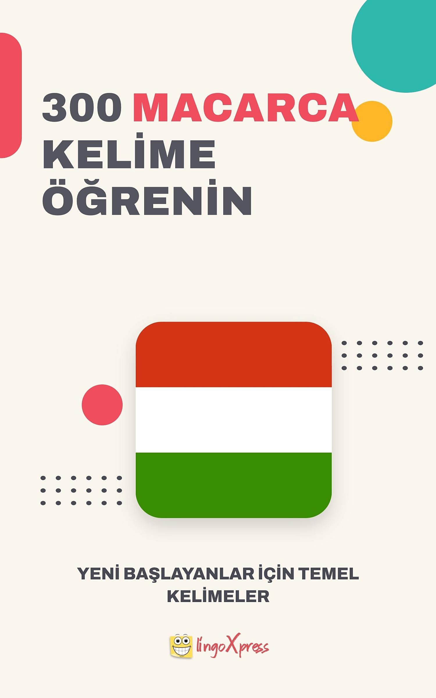 Macarca Dilinde 300 Kelime Öğren