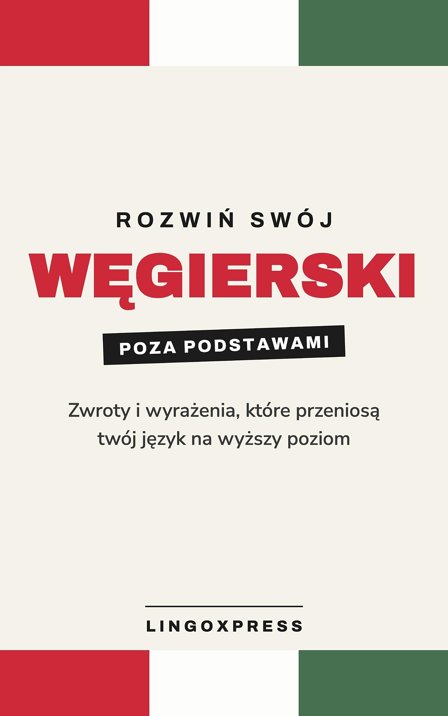 węgierskim dla zaawansowanych