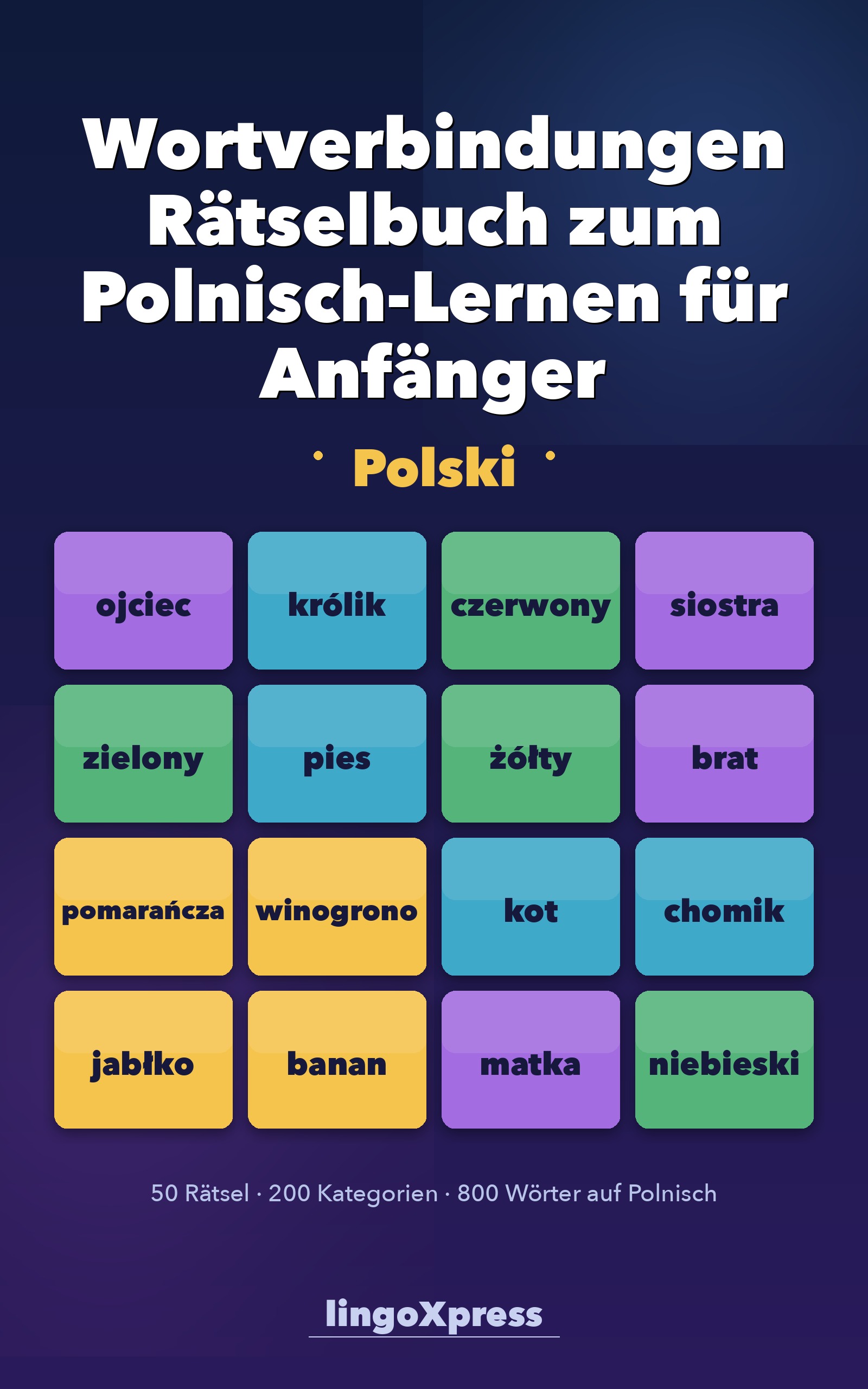 Wortverbindungen Rätselbuch zum Polnisch-Lernen für Anfänger