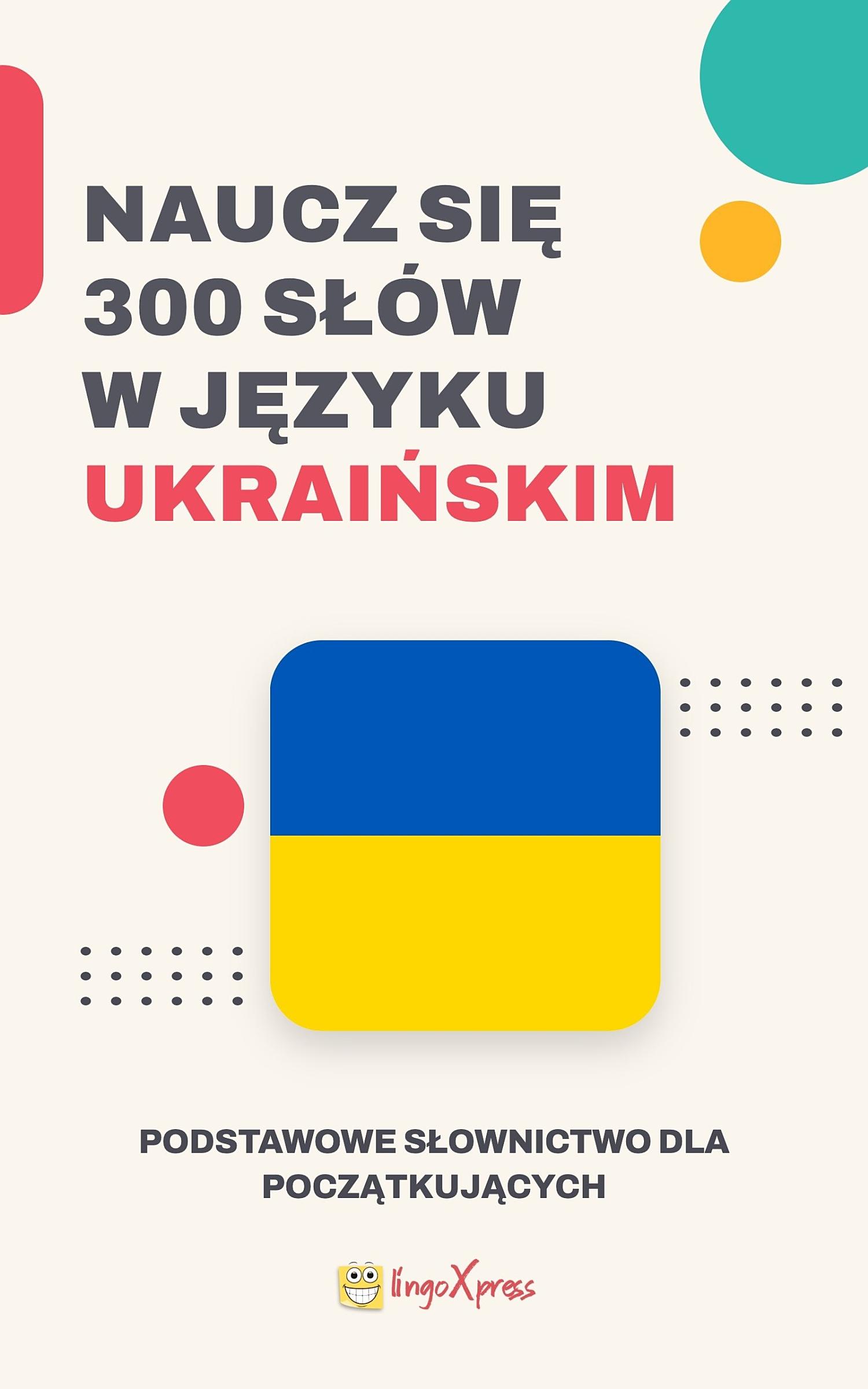 Naucz się 300 słów w języku ukraińskim
