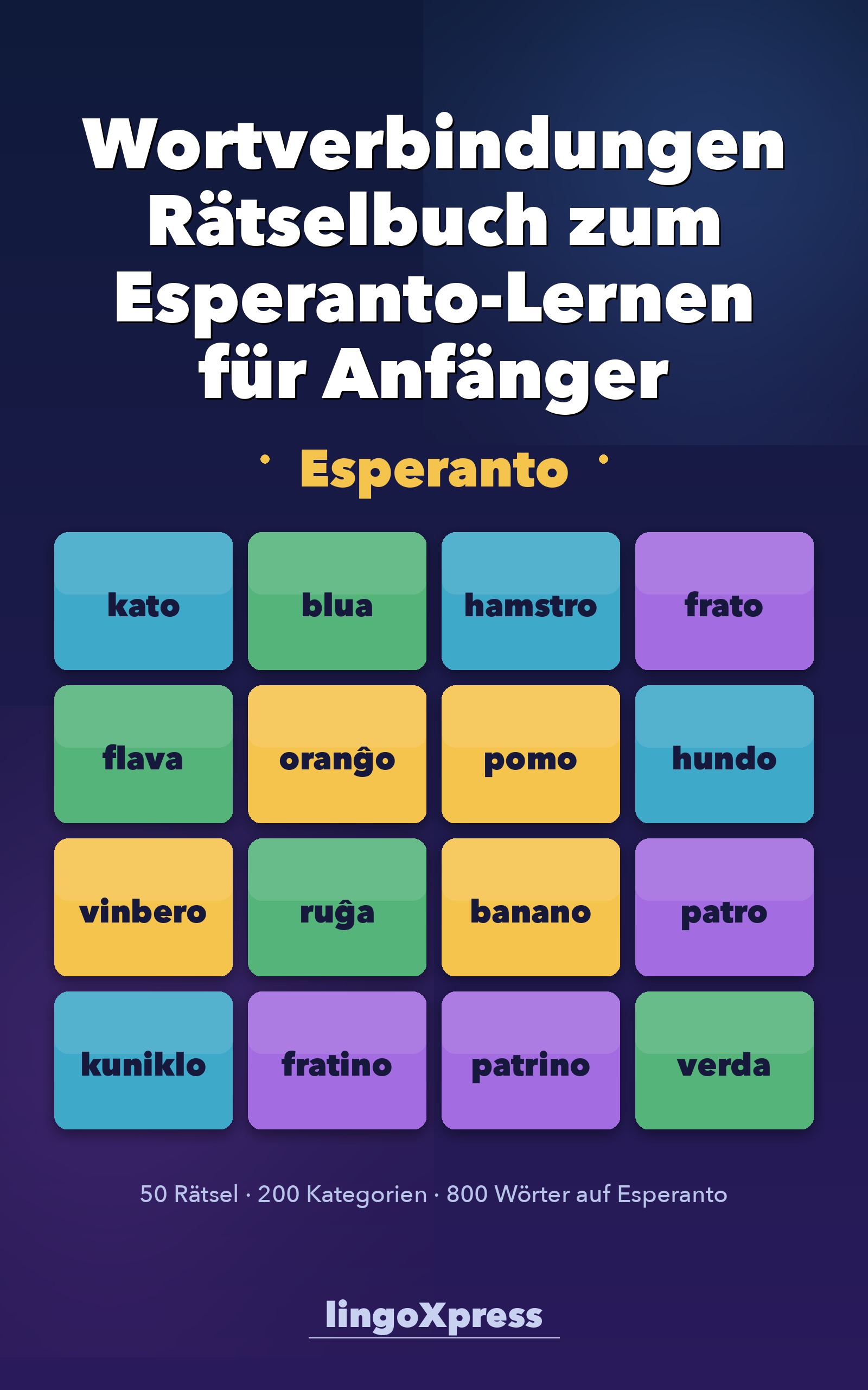 Wortverbindungen Rätselbuch zum Esperanto-Lernen für Anfänger