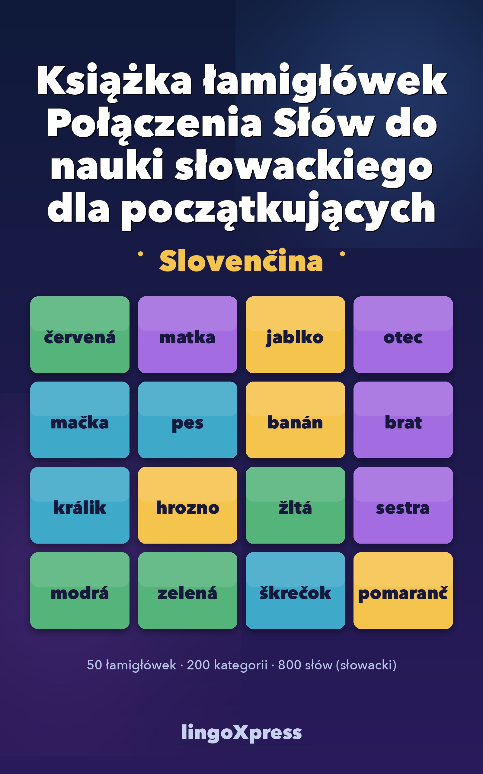 Książka łamigłówek Połączenia Słów do nauki słowackiego dla początkujących