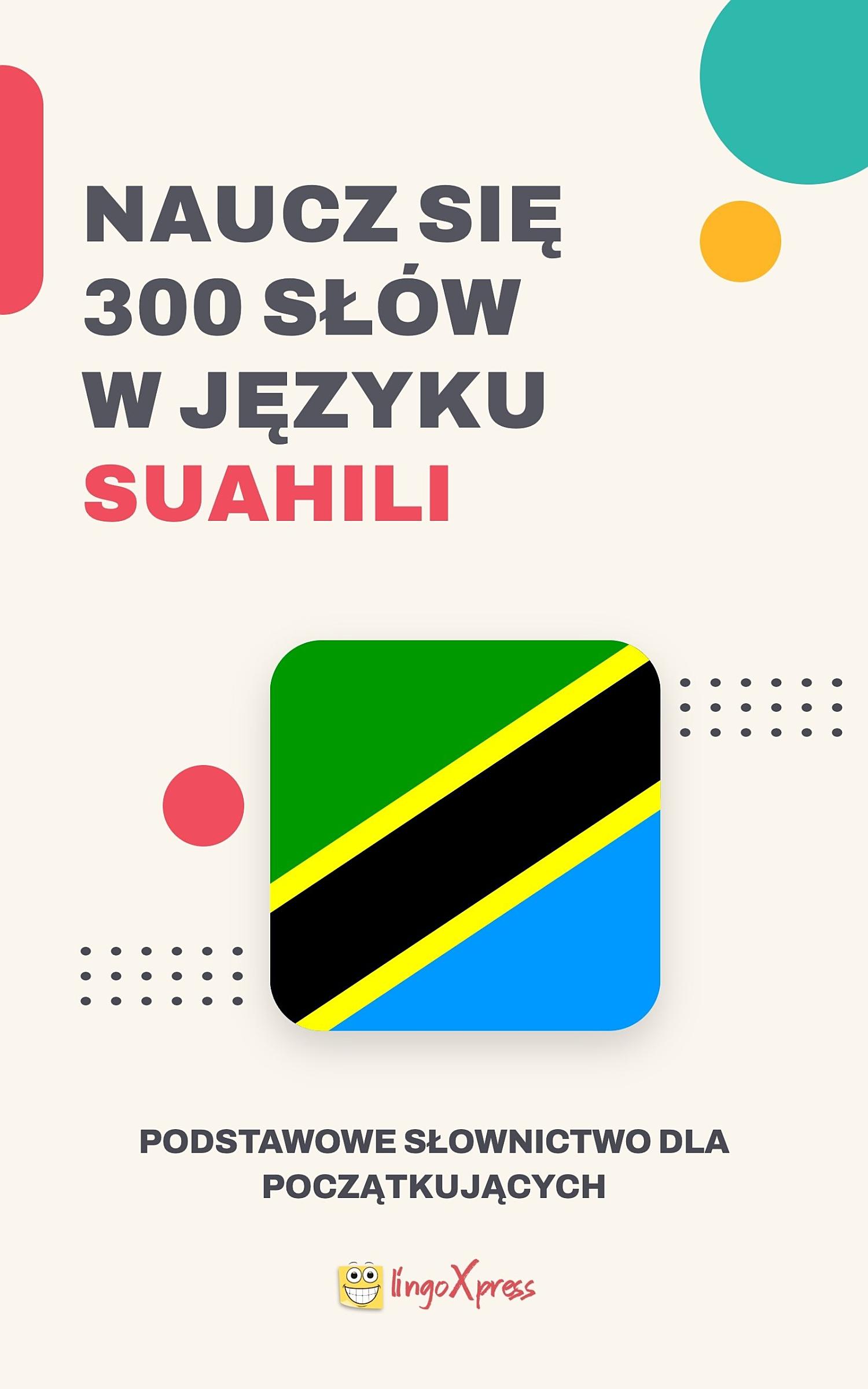 Naucz się 300 słów w języku suahili