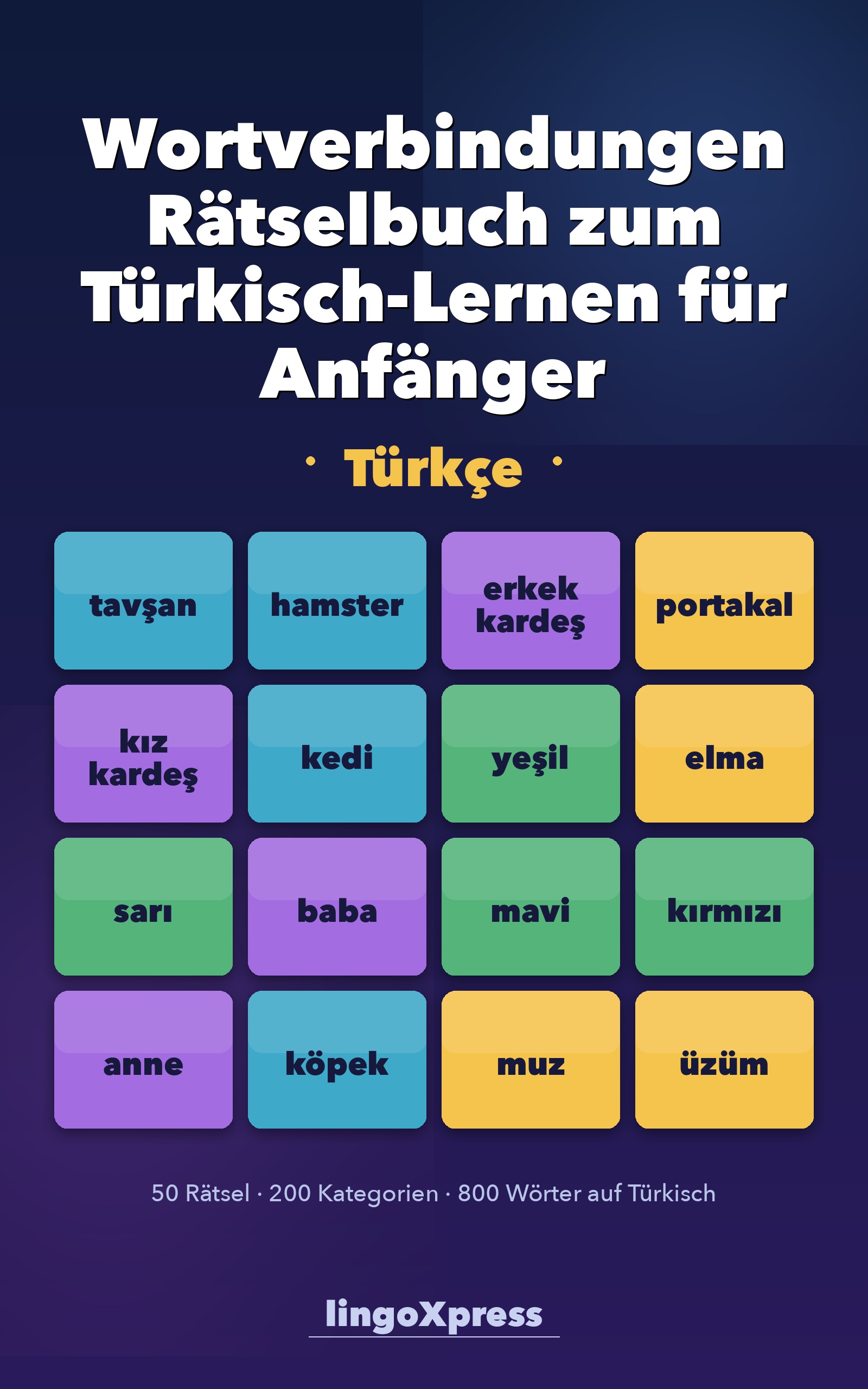 Wortverbindungen Rätselbuch zum Türkisch-Lernen für Anfänger